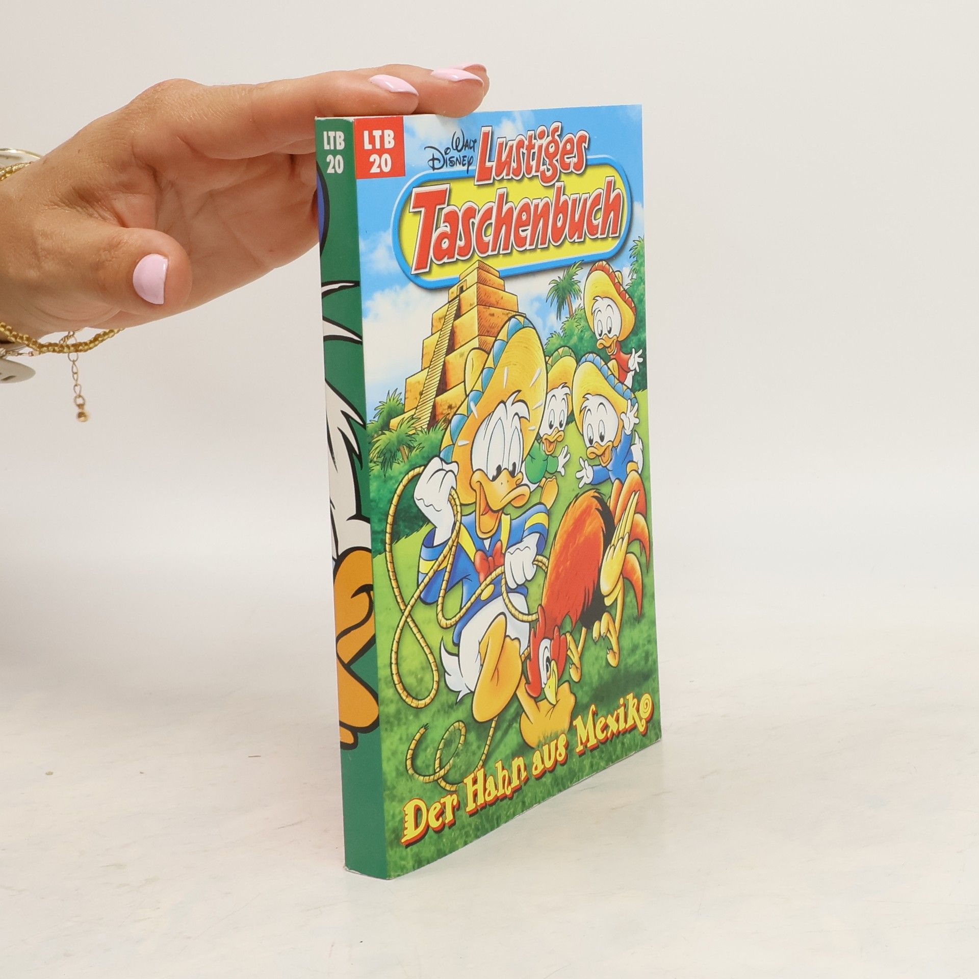 kolektiv Lustiges Taschenbuch 20. Der Hahn aus Mexiko