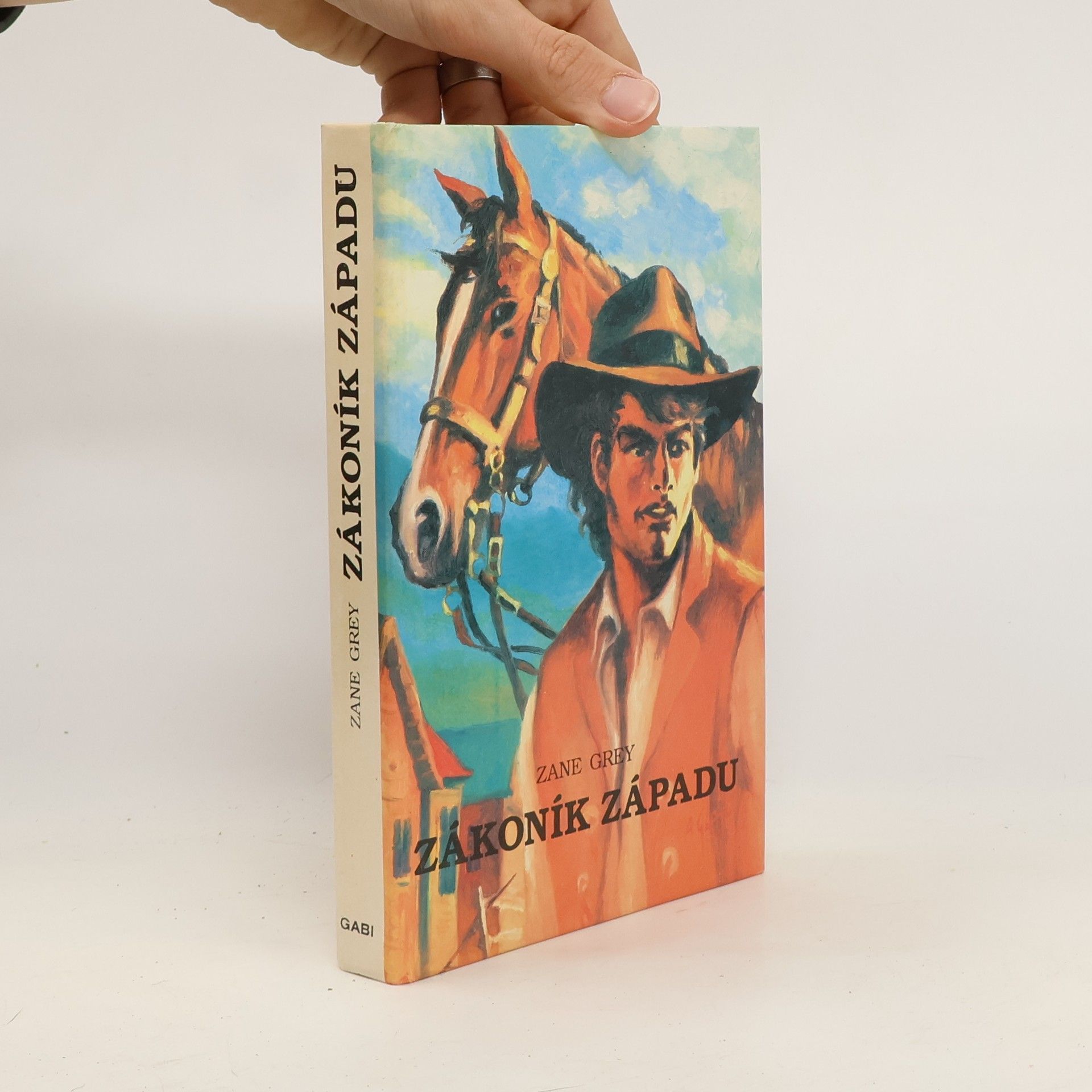 Zane Grey Zákoník Západu