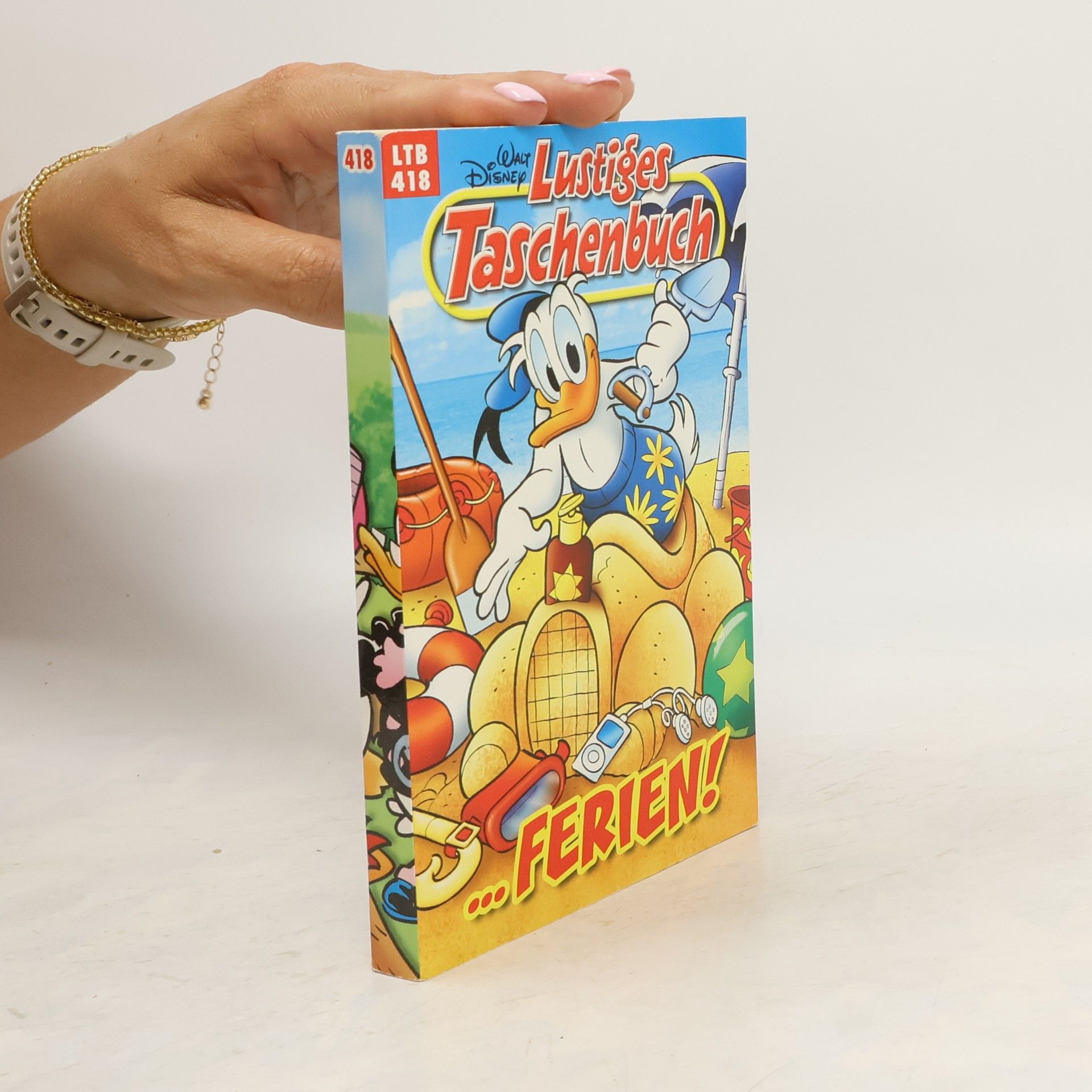 Walt Disney Lustiges Taschenbuch 418. ...Ferien!