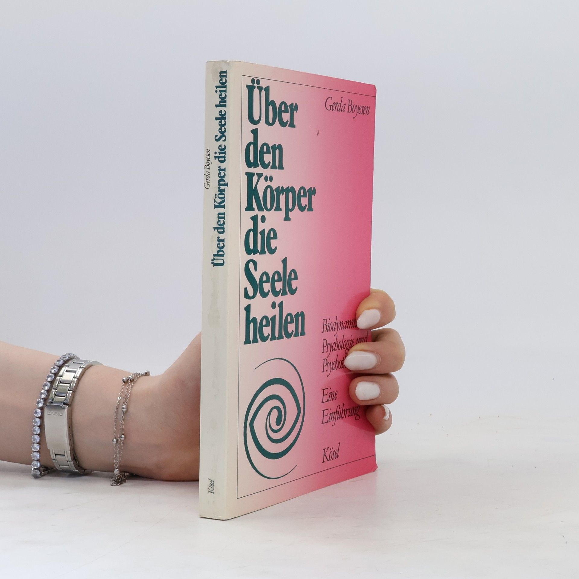 Gerda Boyesen Über den Körper die Seele heilen