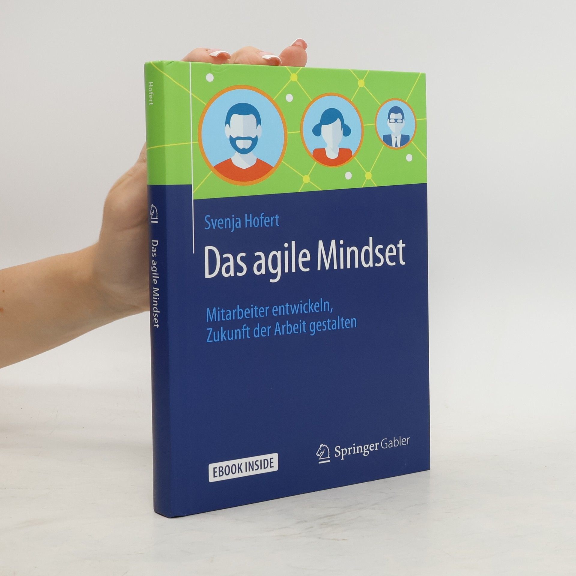 Svenja Hofert Das agile Mindset