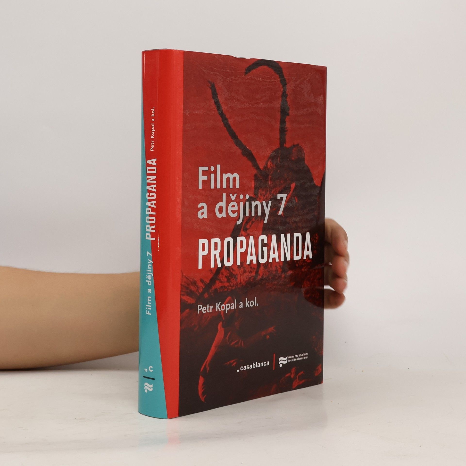 Petr Kopal Film a dějiny 7. Propaganda