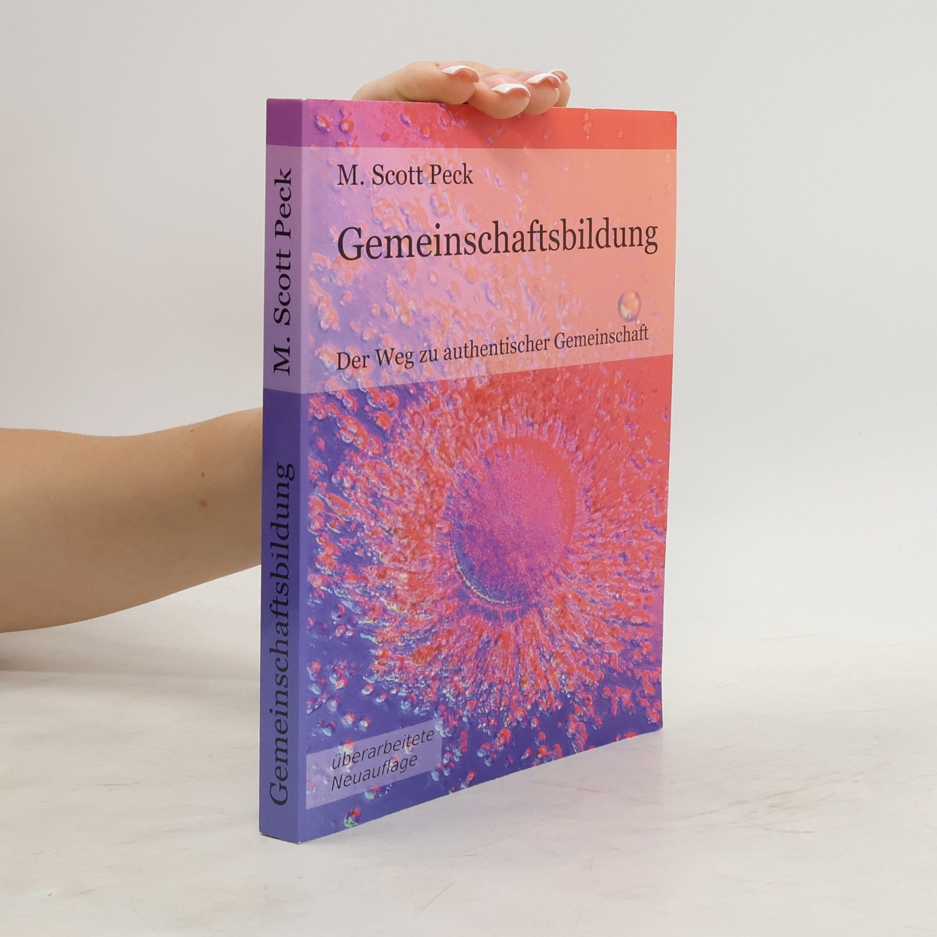 M. Scott Morgan Scott Peck Gemeinschaftsbildung