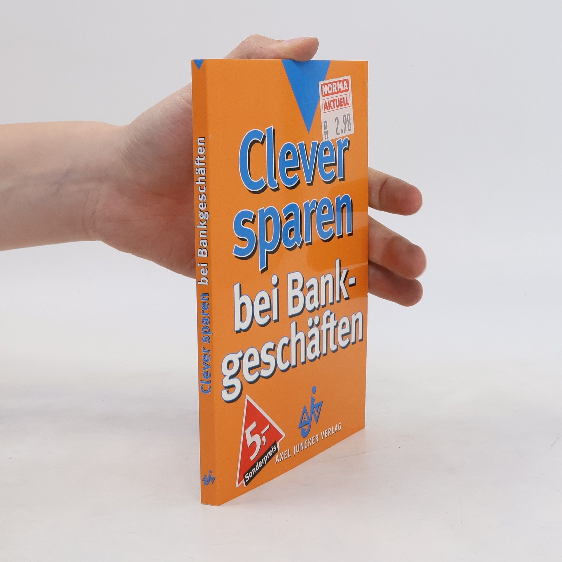 Rita Danyliuk Clever sparen bei Bankgeschäften