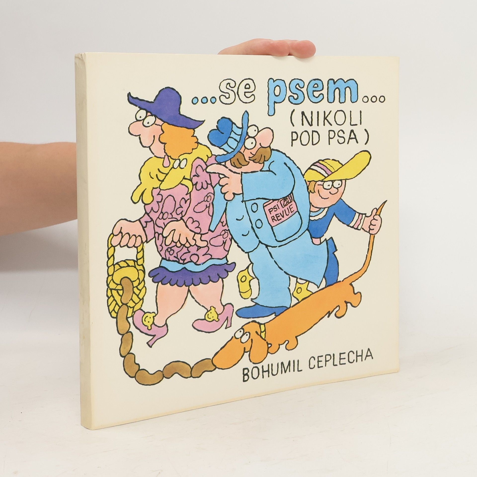 Bohumil Ceplecha ... Se psem ... (Nikoli pod psa)
