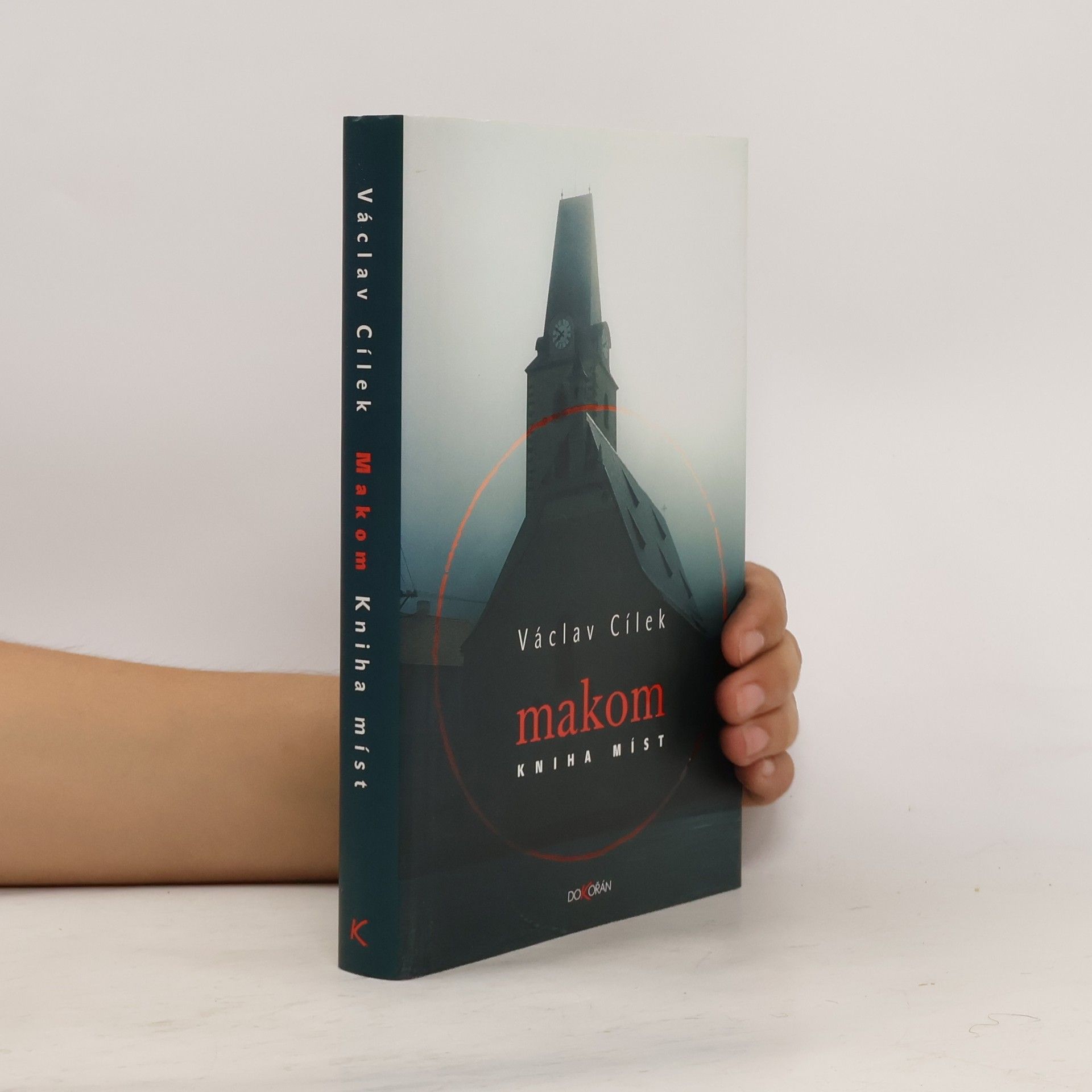 Václav Cílek Makom : kniha míst