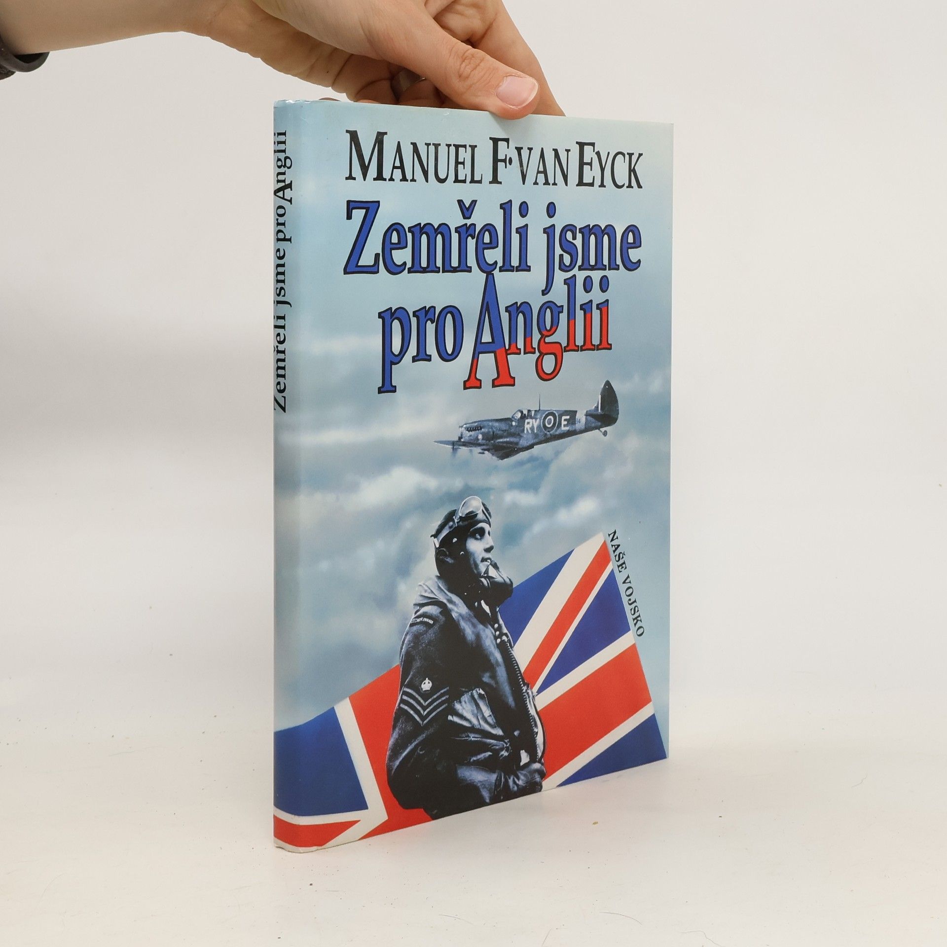 František Fajtl Zemřeli jsme pro Anglii
