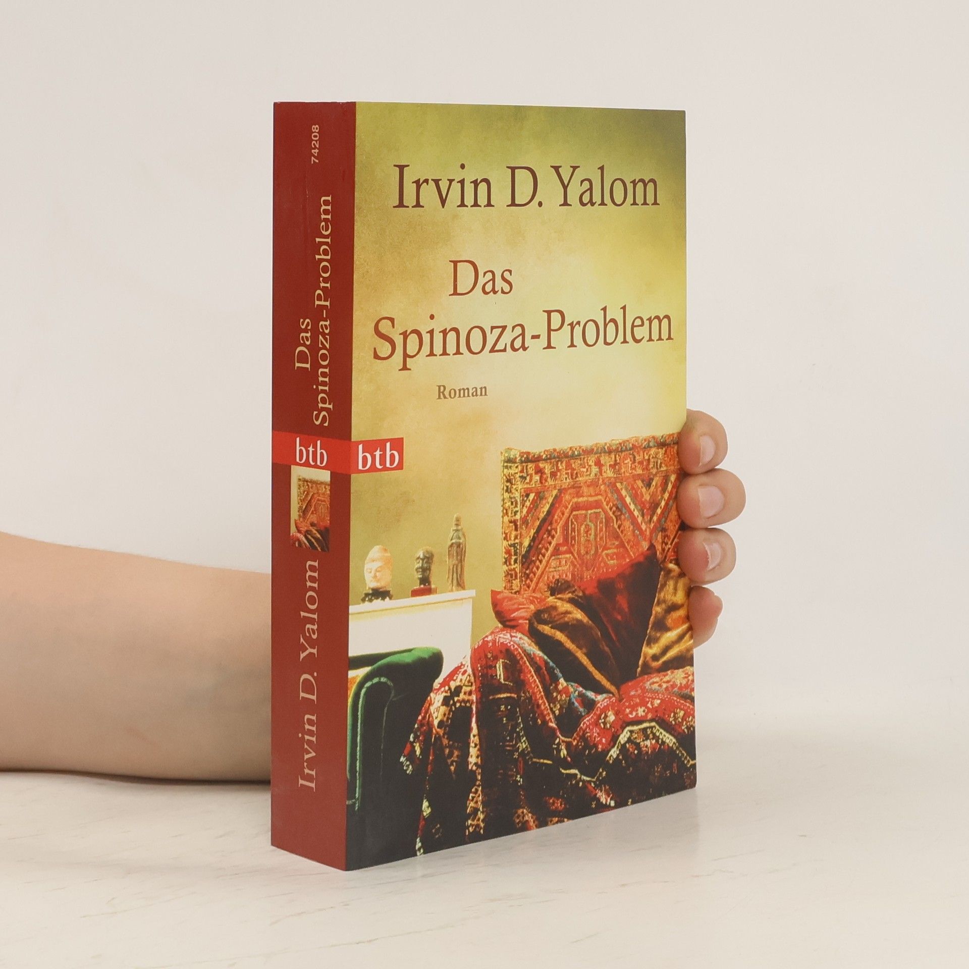 Irvin Yalom Das Spinoza-Problem