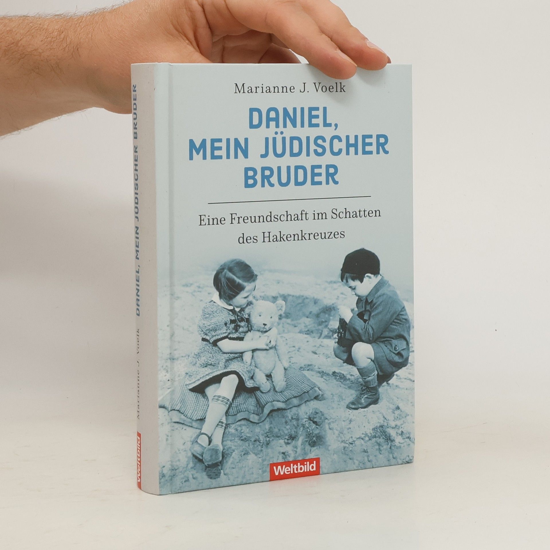Marianne J. Voelk Daniel, mein jüdischer Bruder