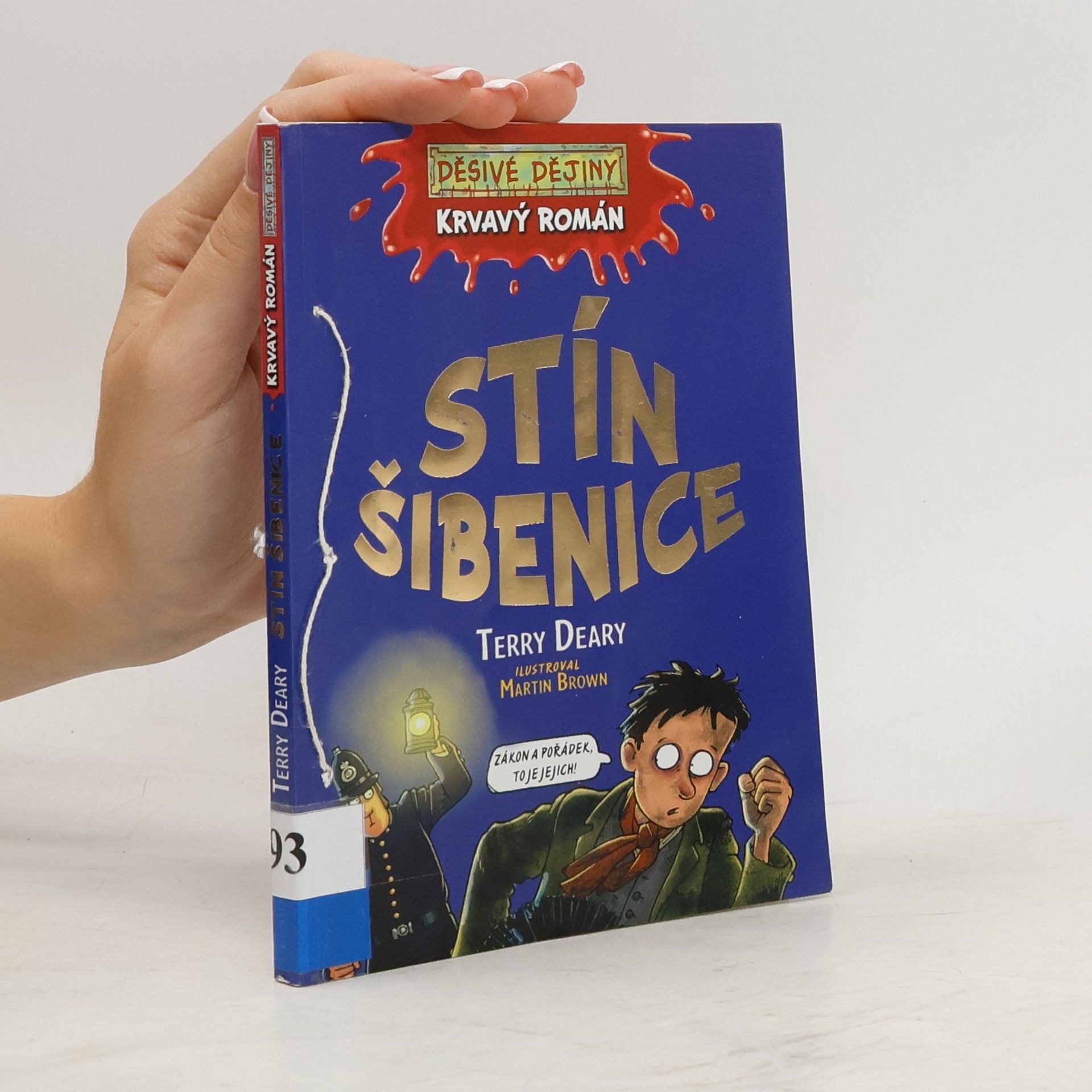 Terry Deary Stín šibenice