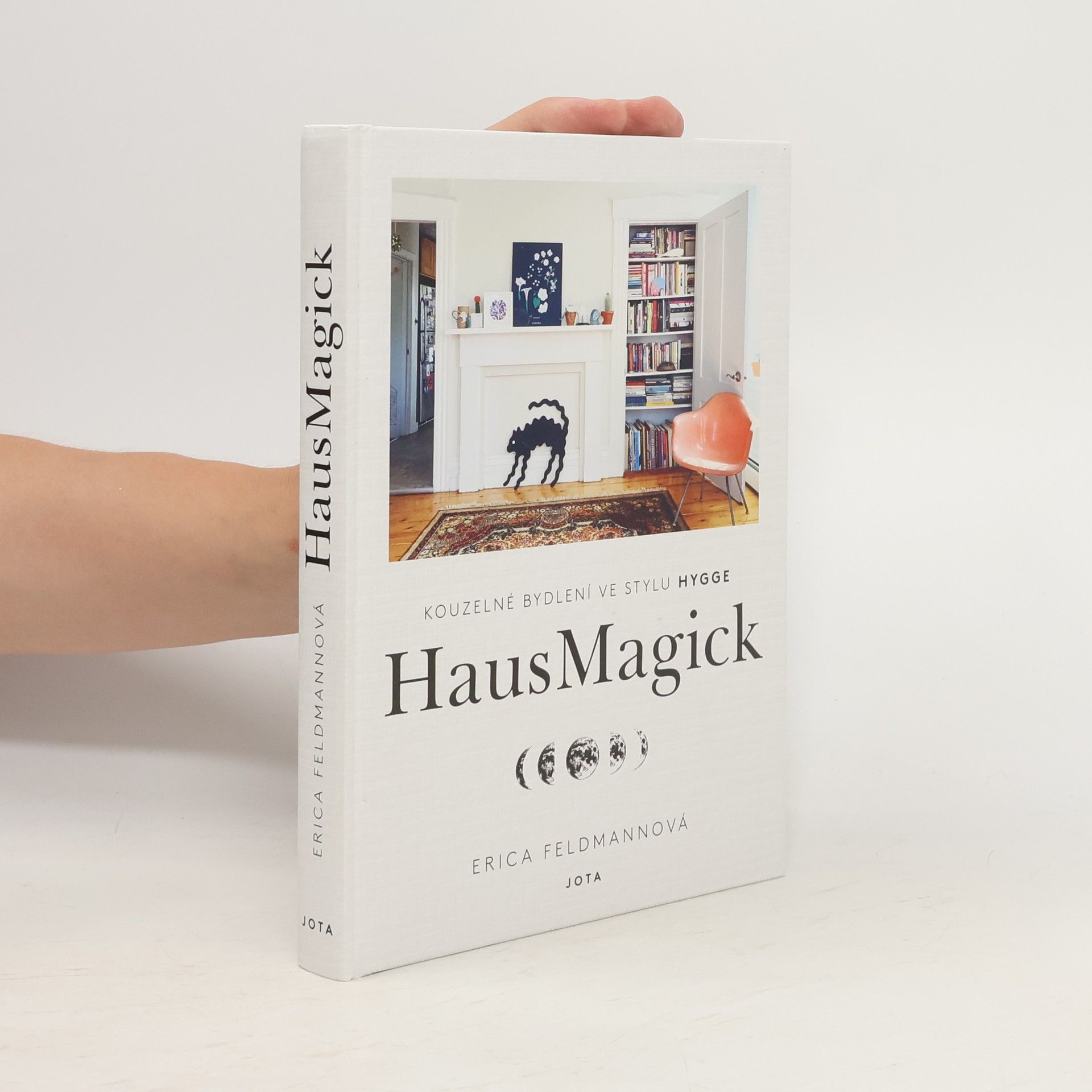Jana Kordíková HausMagick : kouzelné bydlení ve stylu hygge