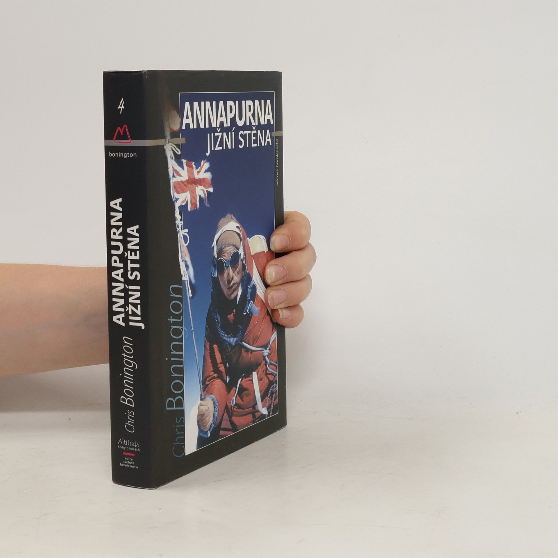 Chris Bonington Annapurna - Jižní stěna