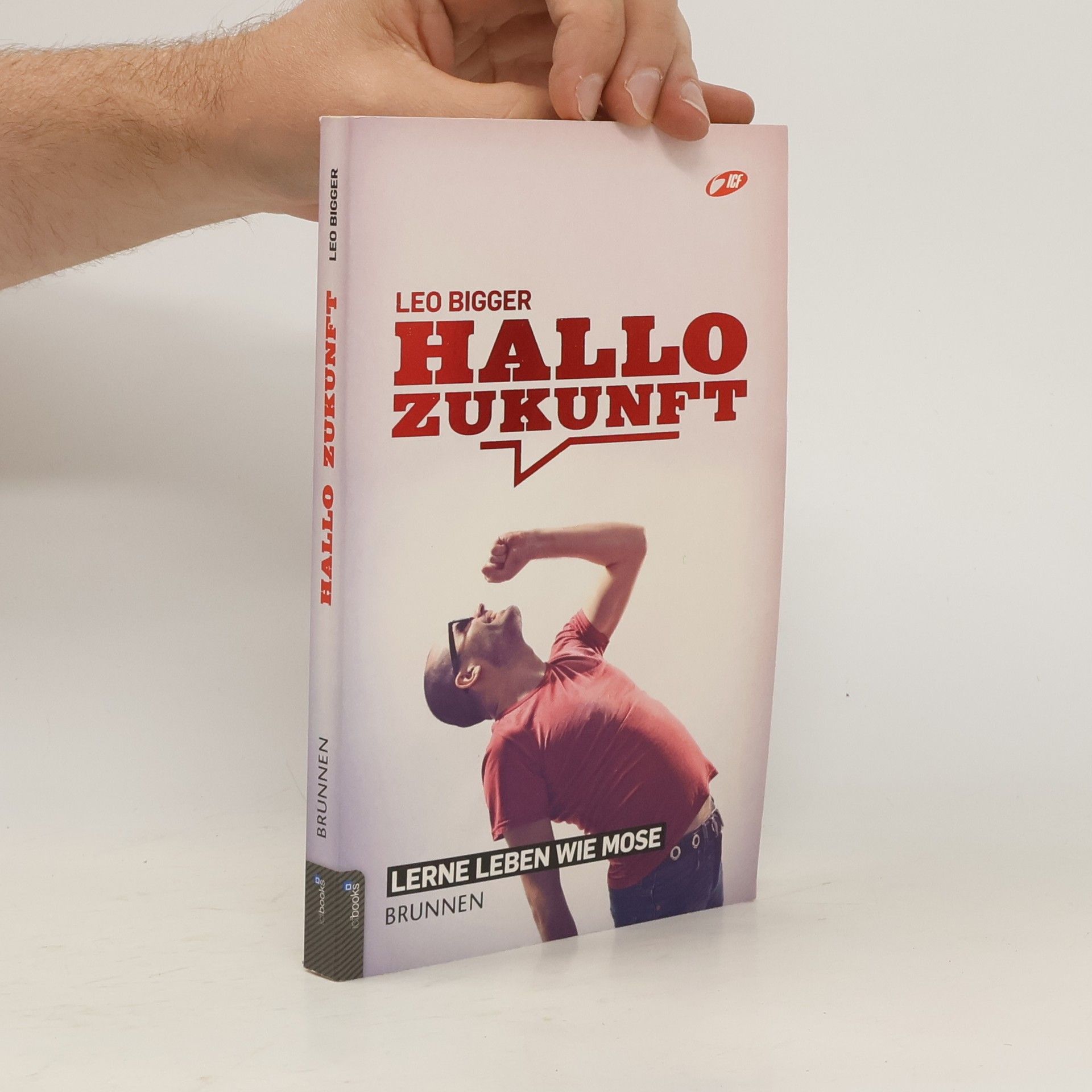 Leo Bigger Hallo Zukunft