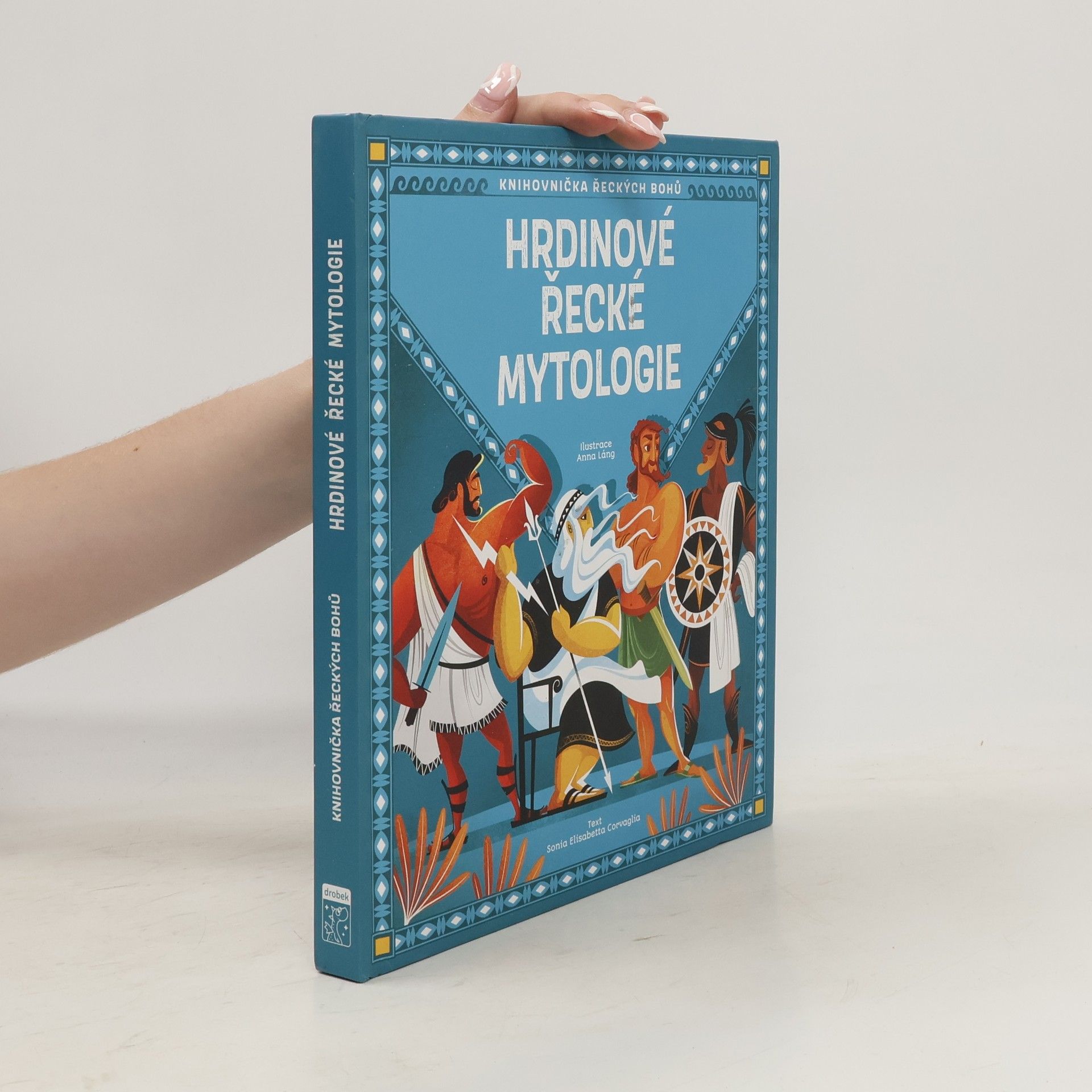 Anna Láng Hrdinové řecké mytologie