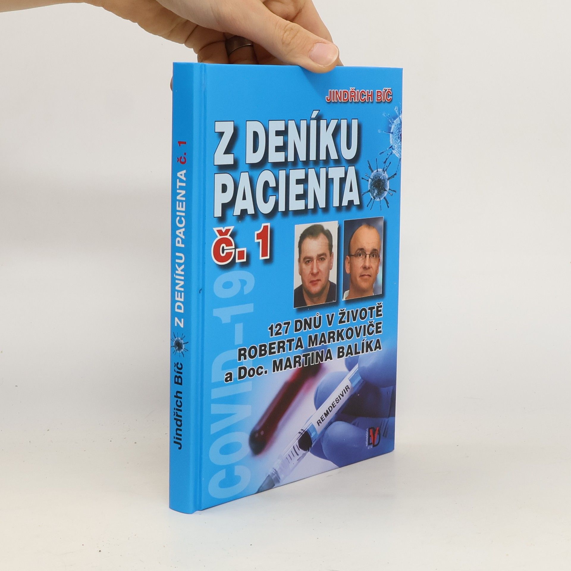 Jindřich Bíč Z deníku pacienta Nr.1