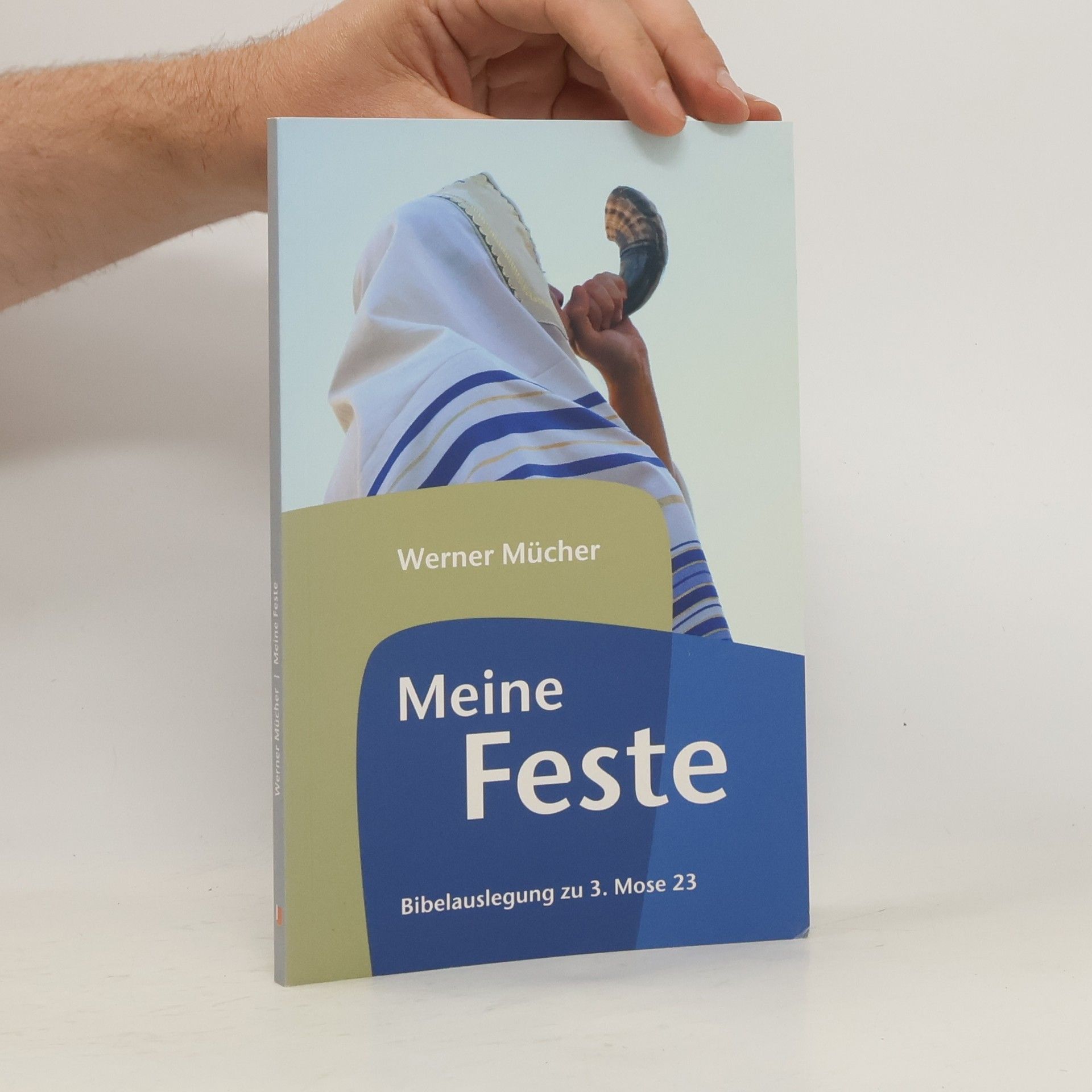 Werner Mücher Meine Feste