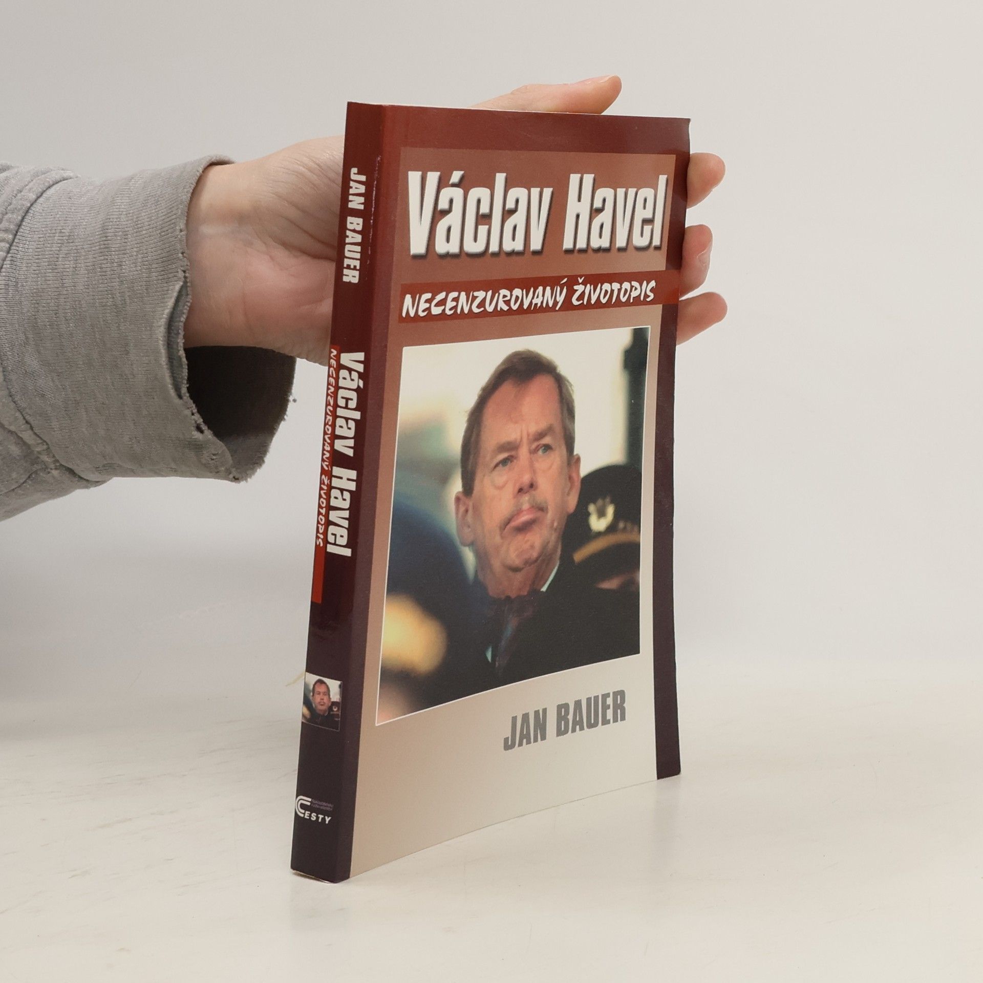 Jan Bauer Václav Havel: Necenzurovaný životopis