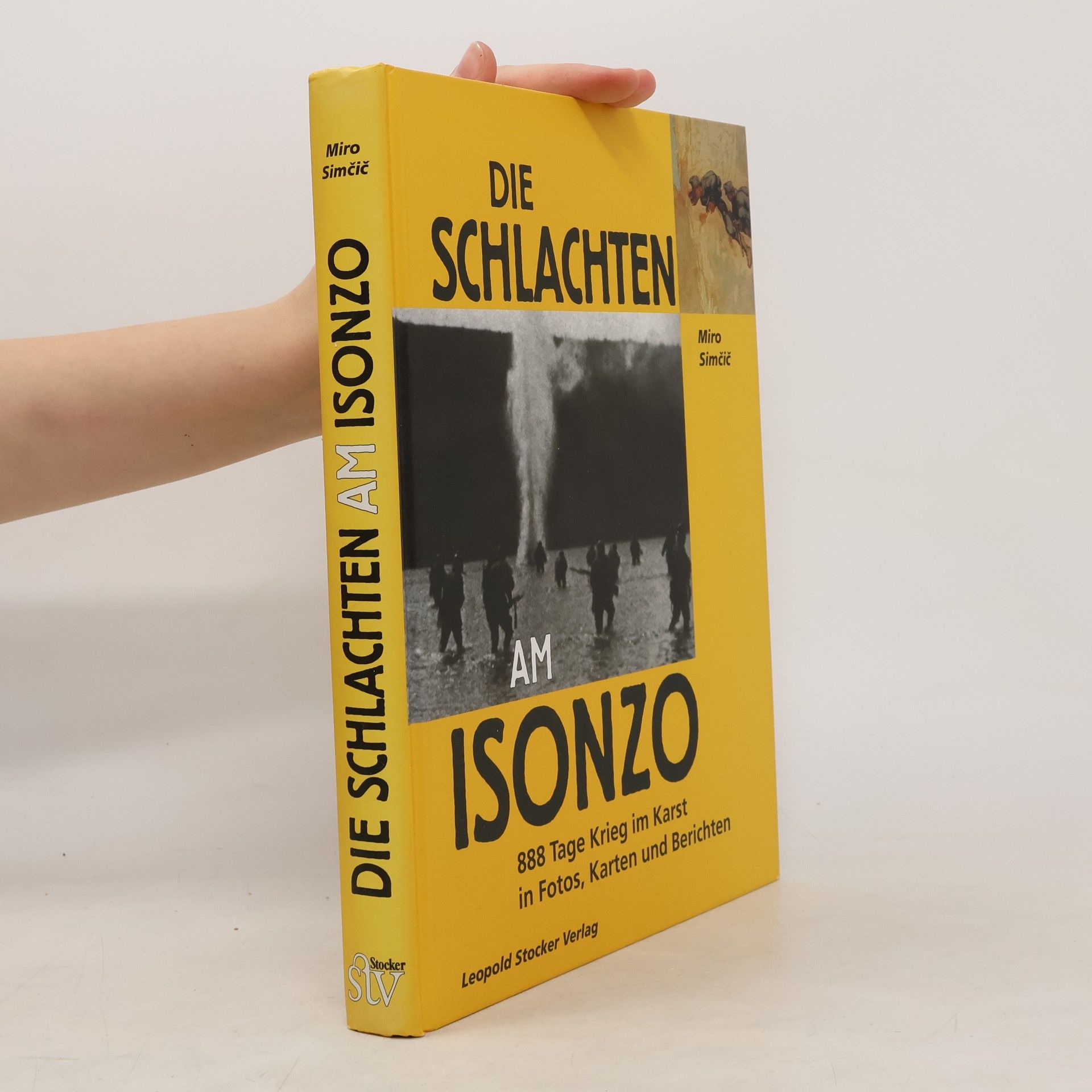 Miro Simc ic Die Schlachten am Isonzo