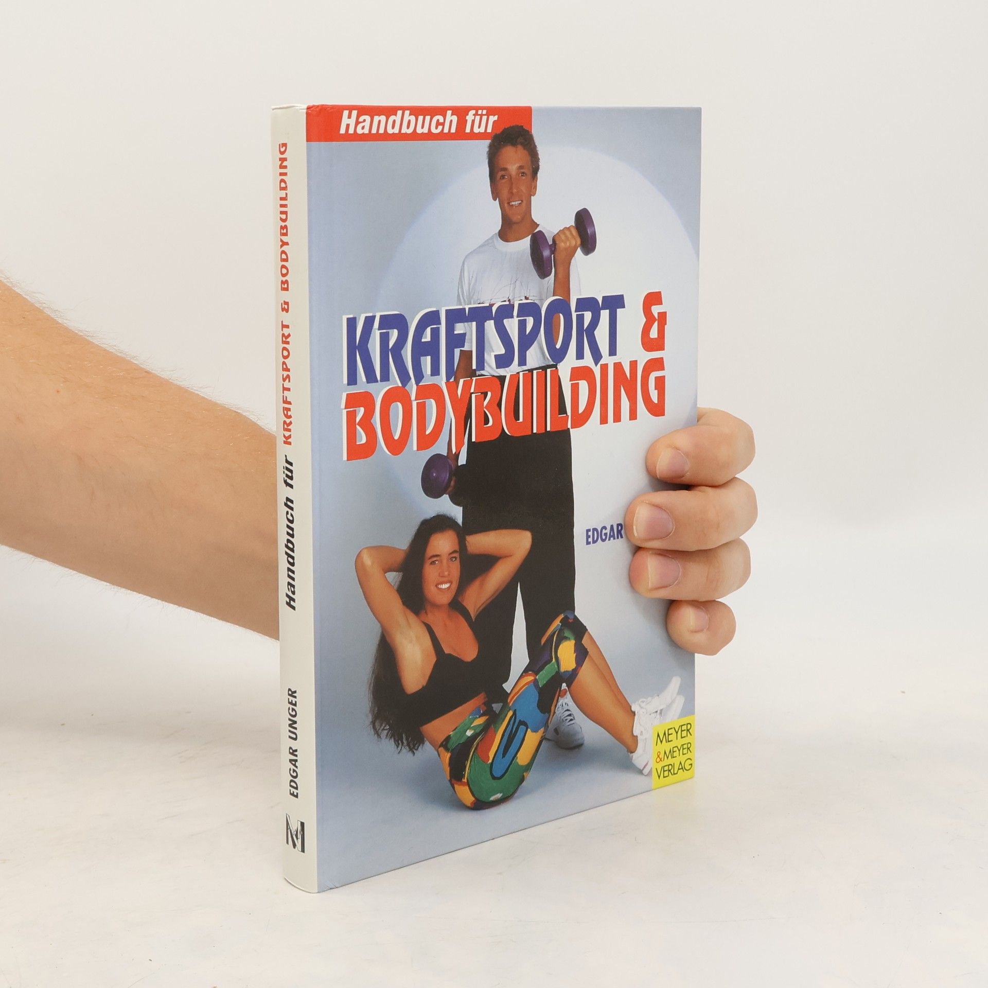 Edgar Unger Handbuch für Kraftsport und Bodybuilding