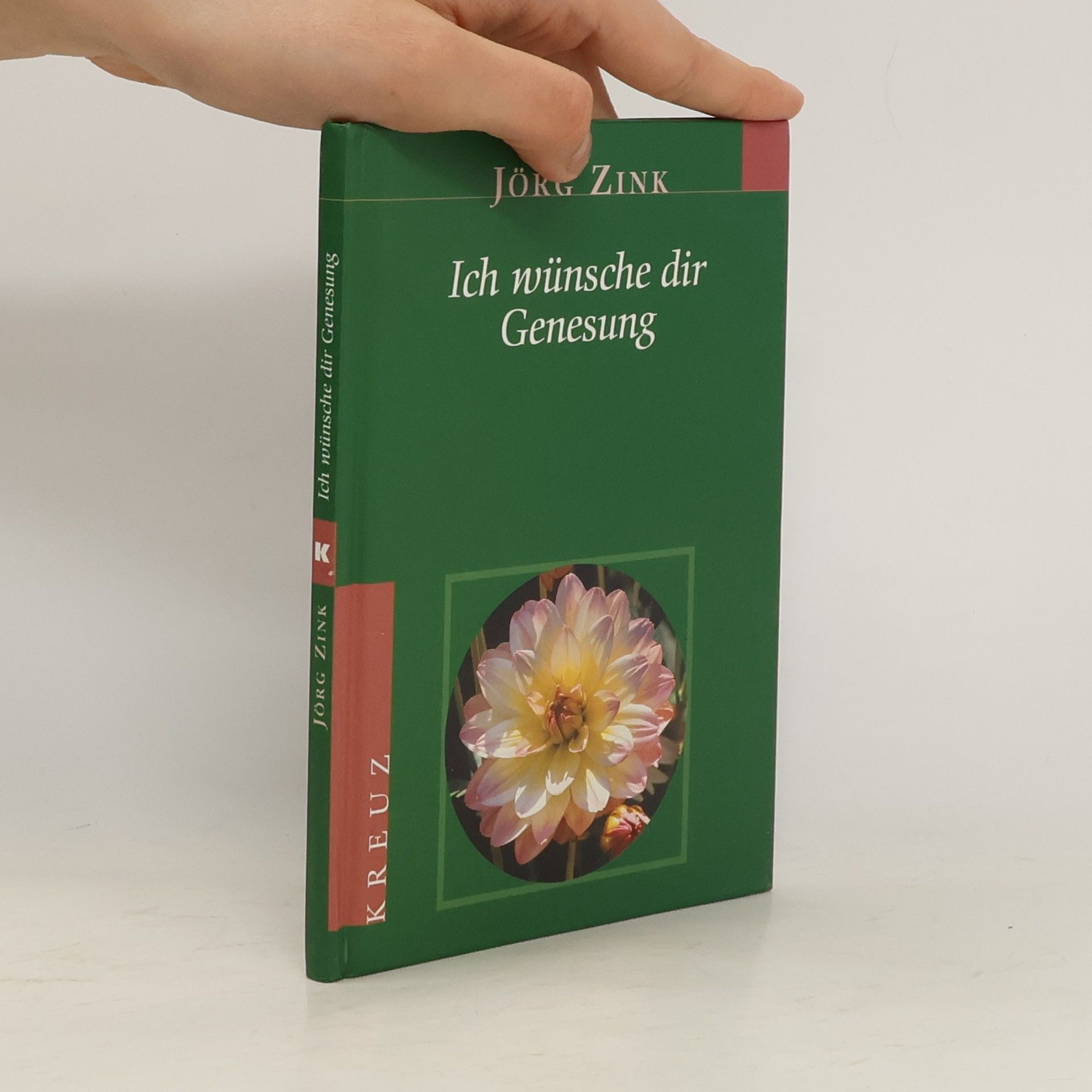 Jörg Zink Ich wünsche dir Genesung