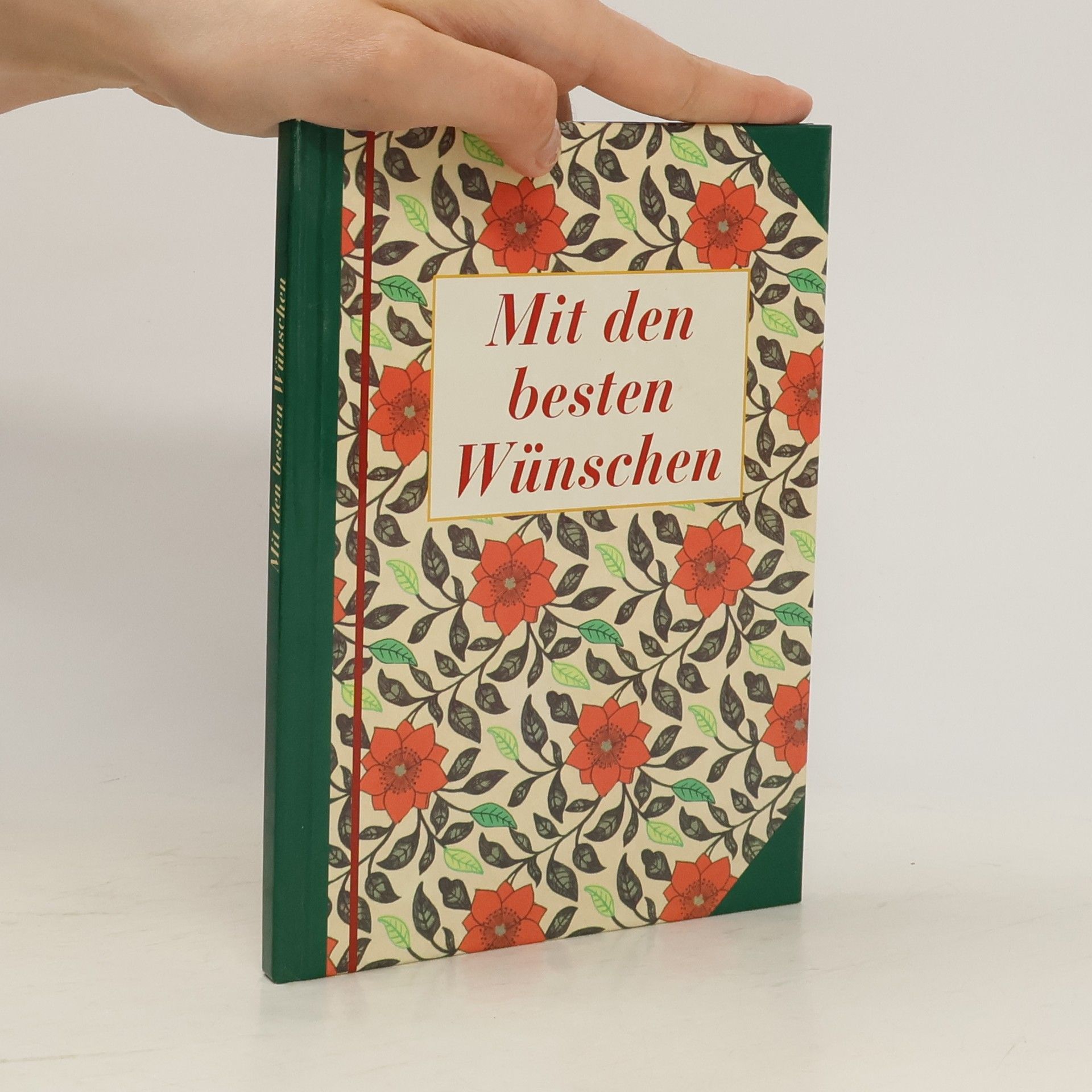 Autorenkollektiv Mit den besten Wünschen