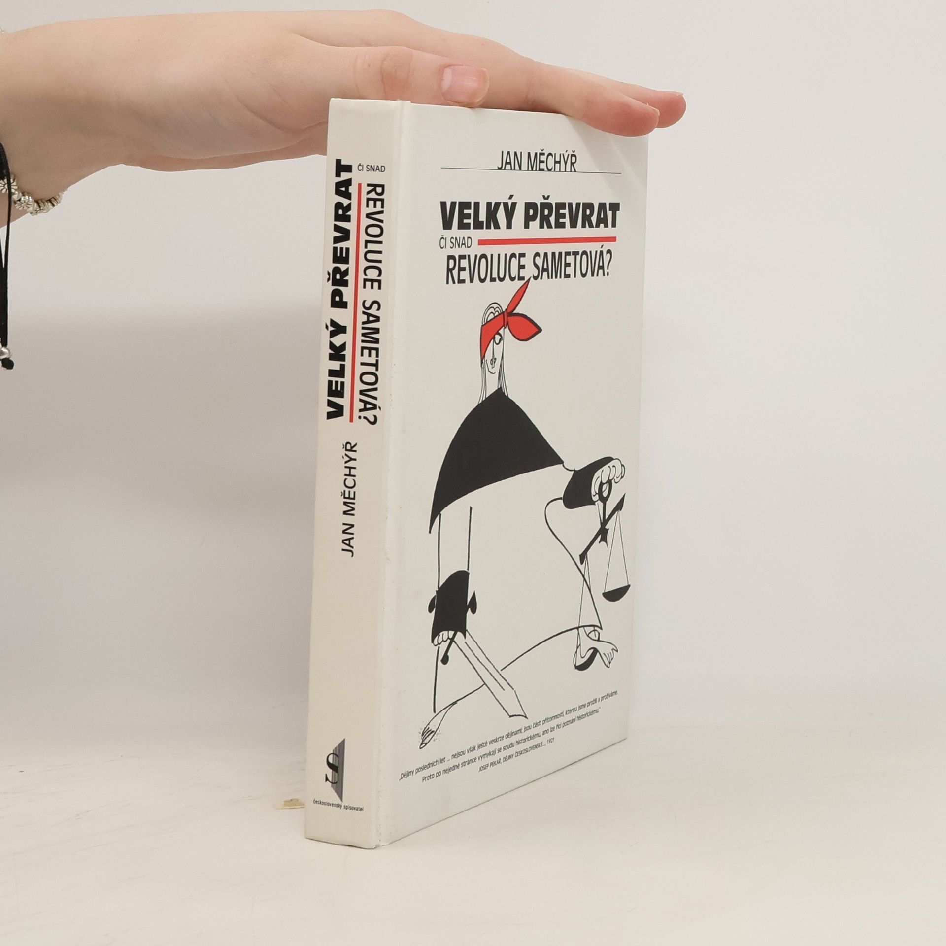 Jan Měchýř Velký převrat či snad revoluce sametová?