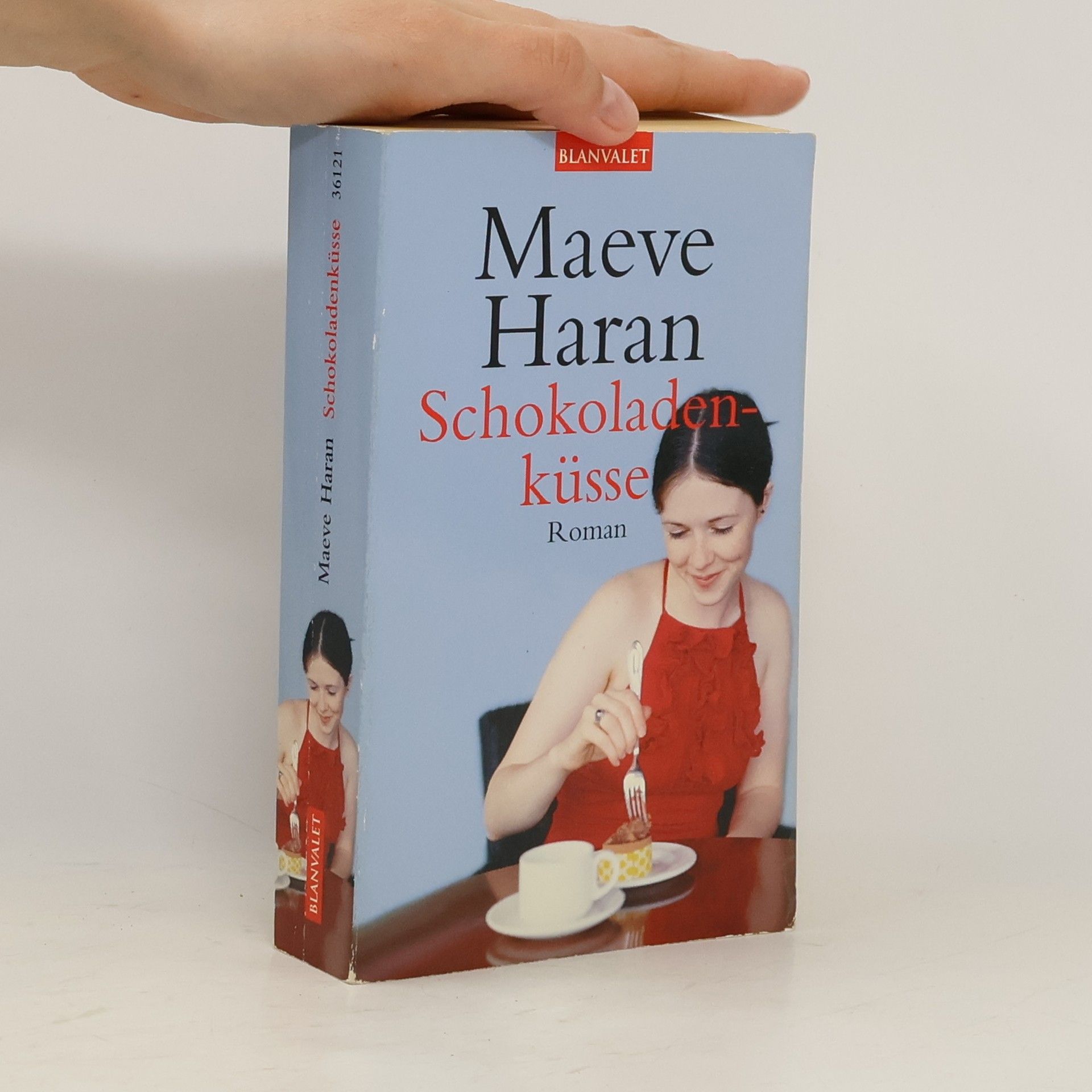 Maeve Haran Schokoladenküsse