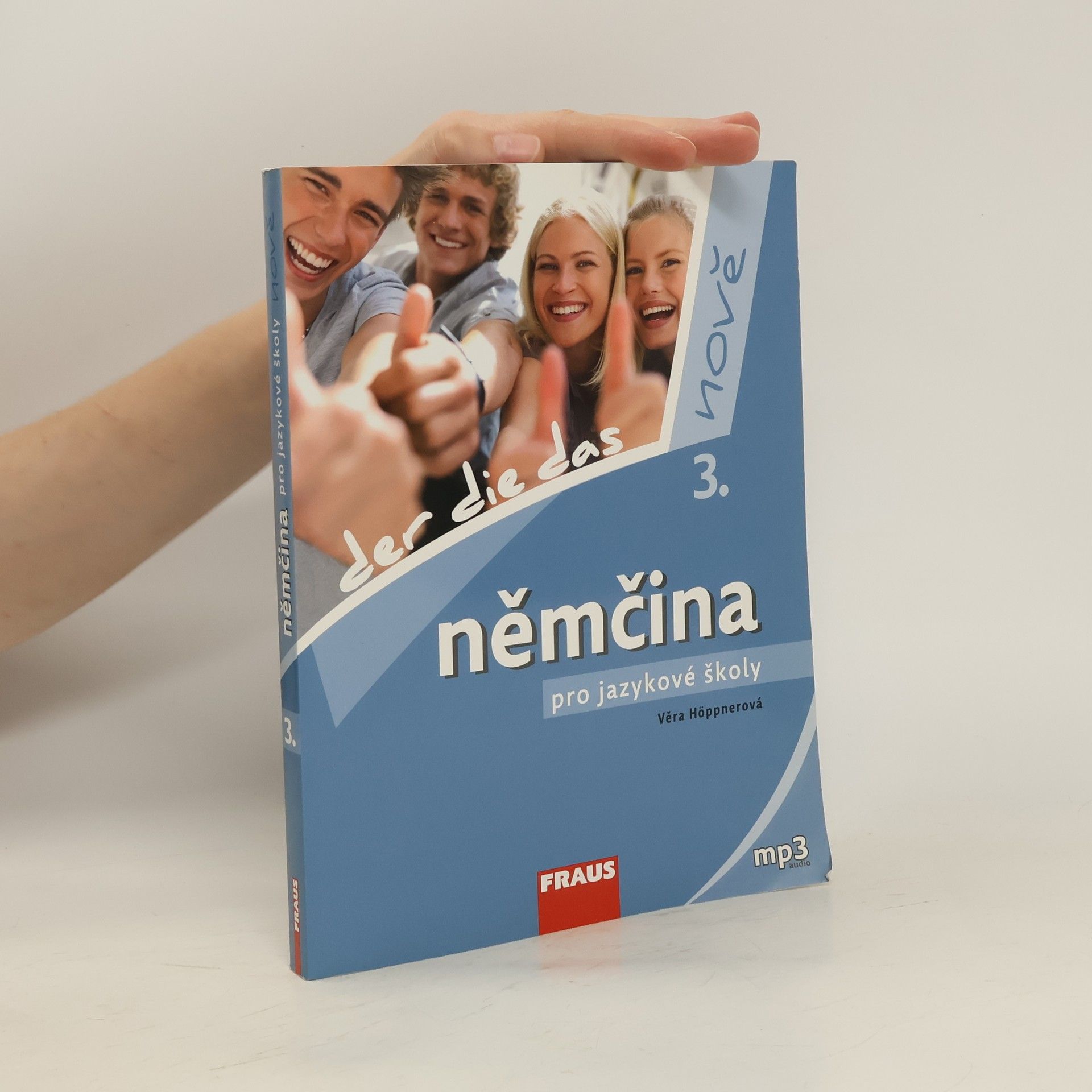 Věra Höppnerová Němčina pro jazykové školy nově 3.