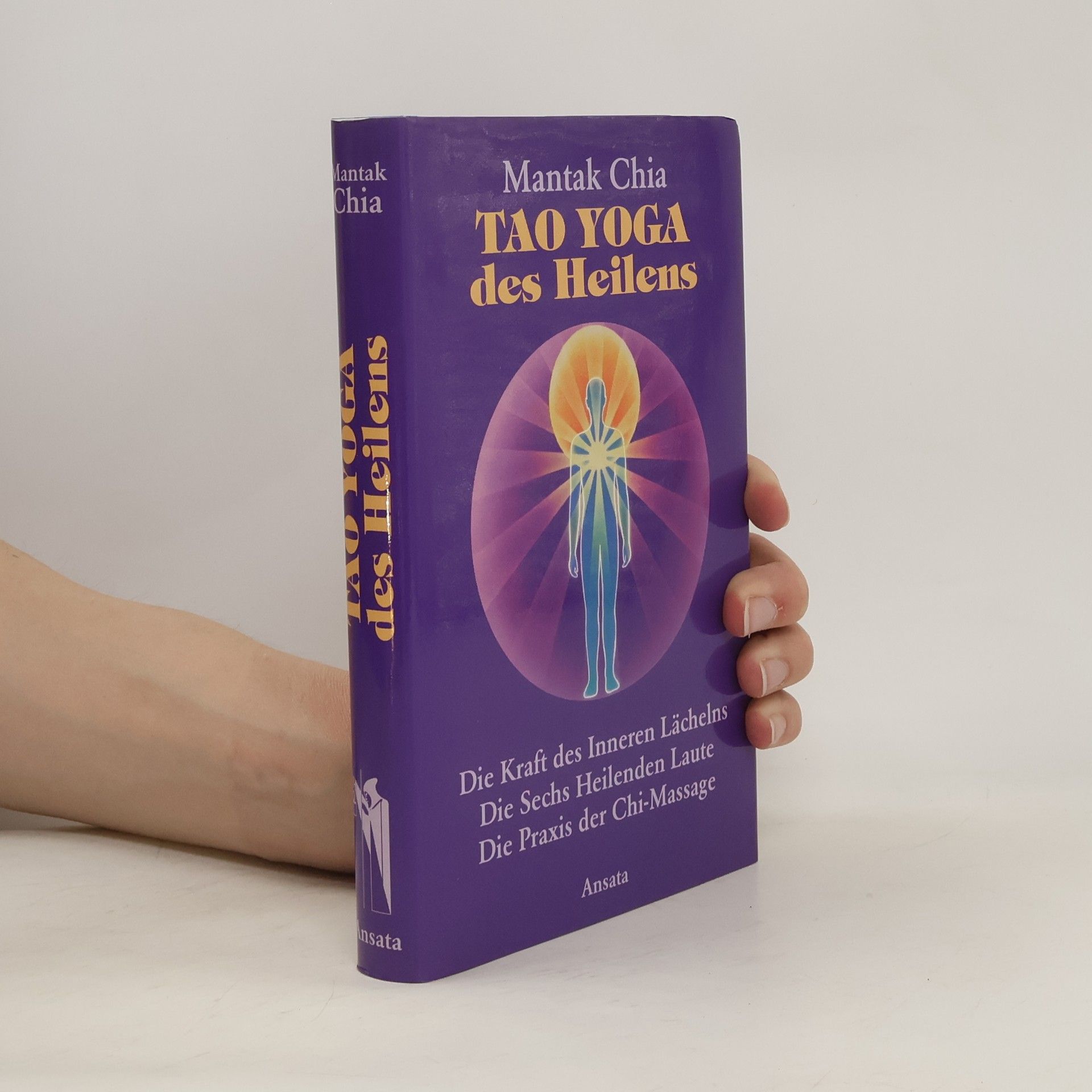 Mantak Chia Tao Yoga des Heilens
