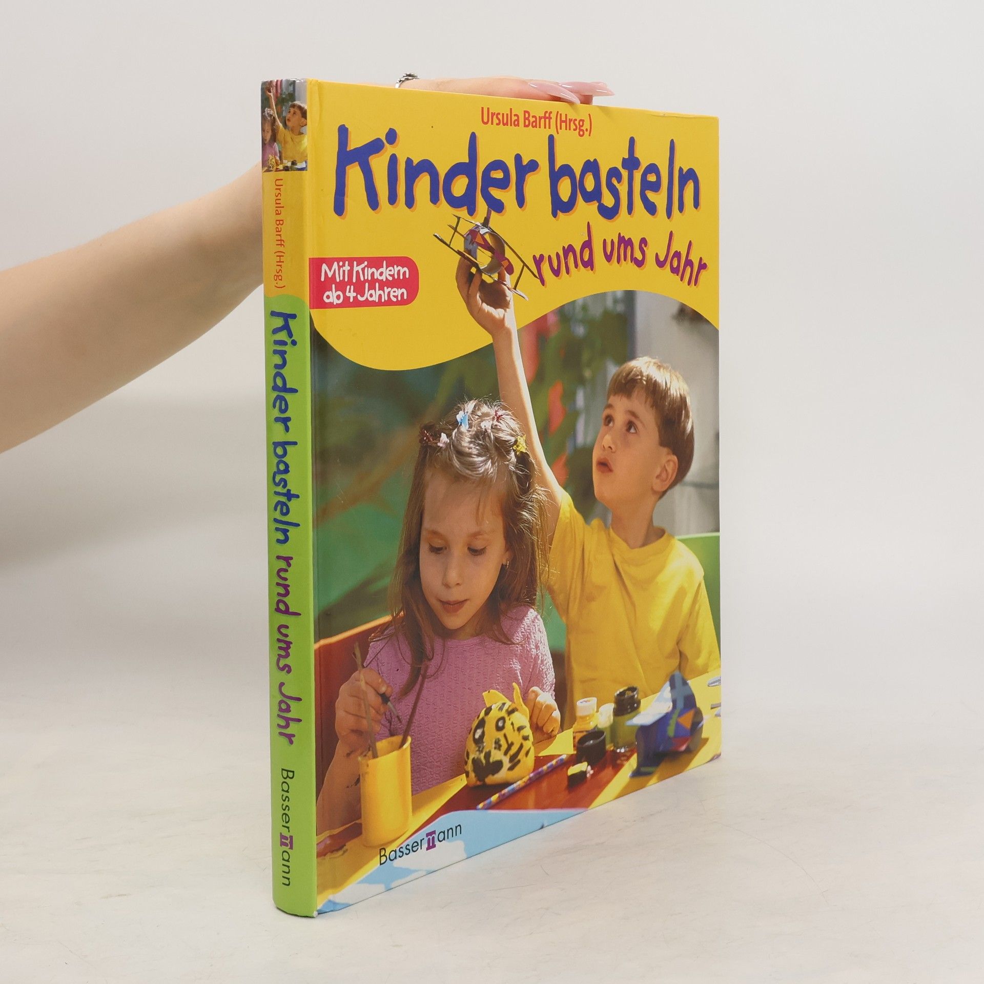 Ursula Barff Kinder basteln rund ums Jahr