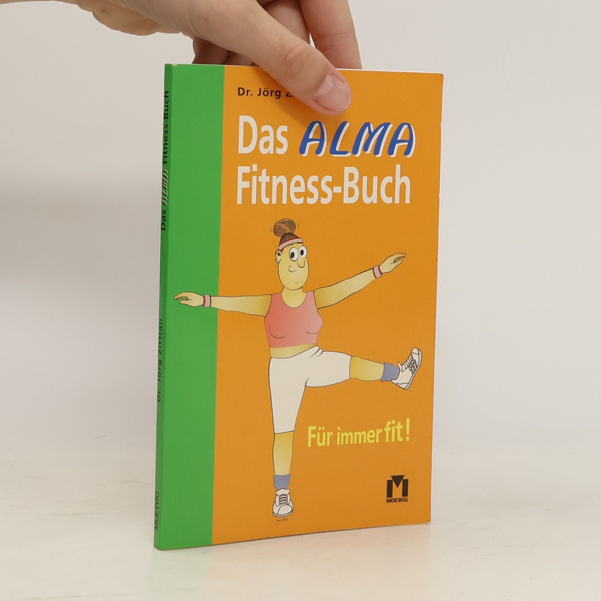 Jörg Zittlou Das Alma-Fitness-Buch