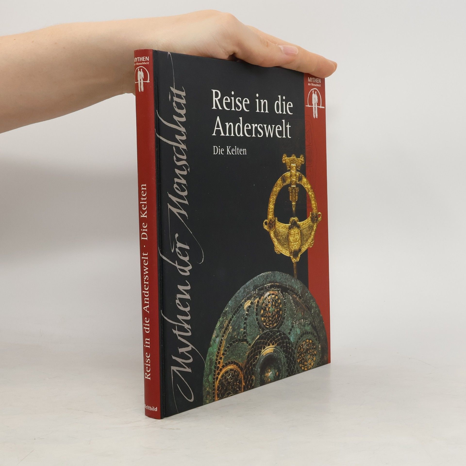kolektiv Reise in die Anderswelt. Die Kelten