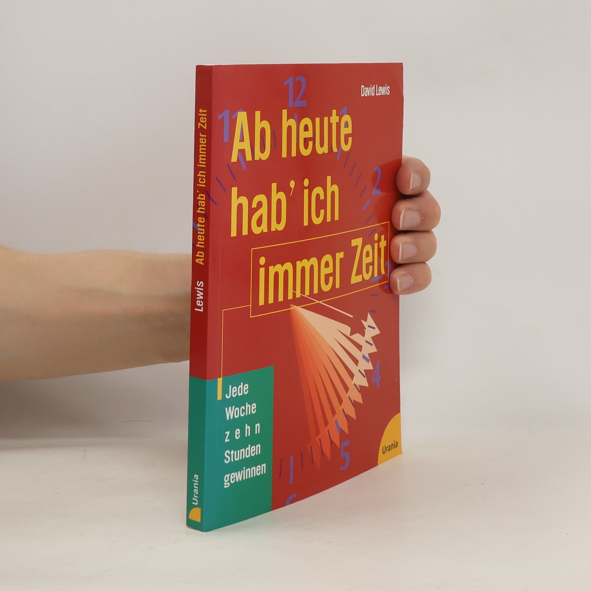 David Kellogg Lewis Ab heute hab' ich immer Zeit!
