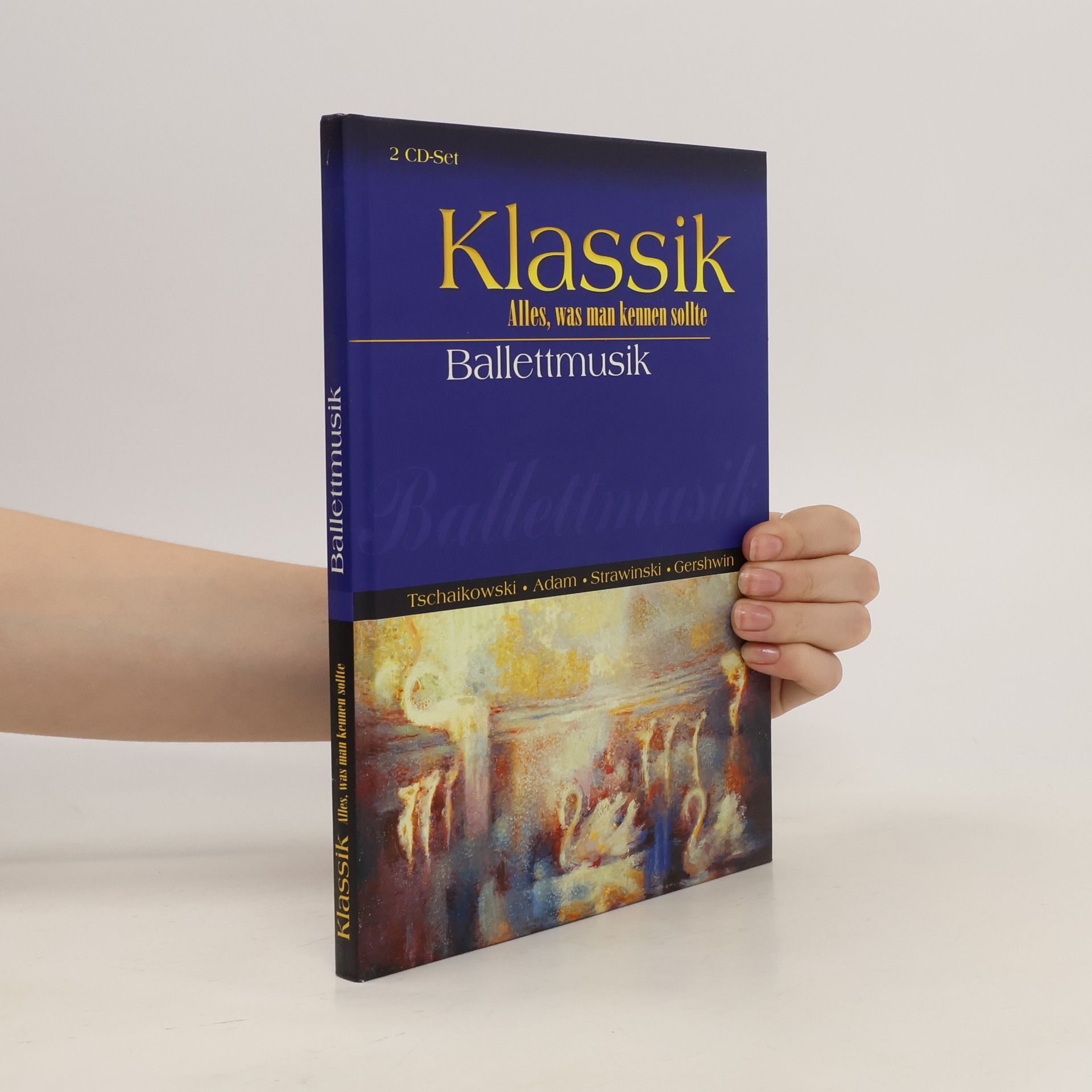 Kolektiv autorů Klassik. Alles, was man kennen sollte. Ballettmusik