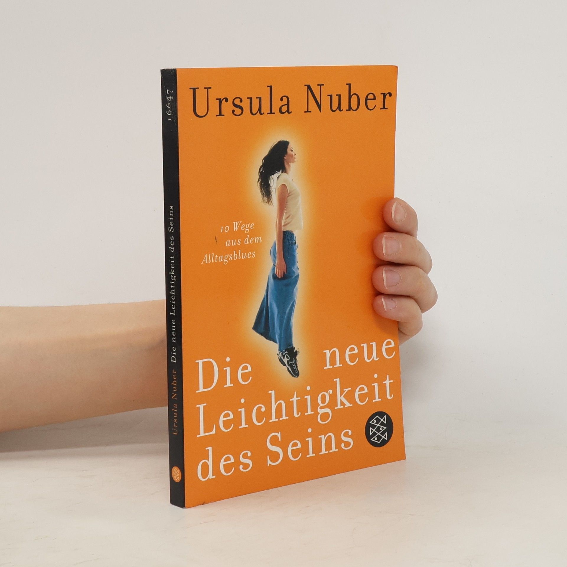 Ursula Nuber Die neue Leichtigkeit des Seins