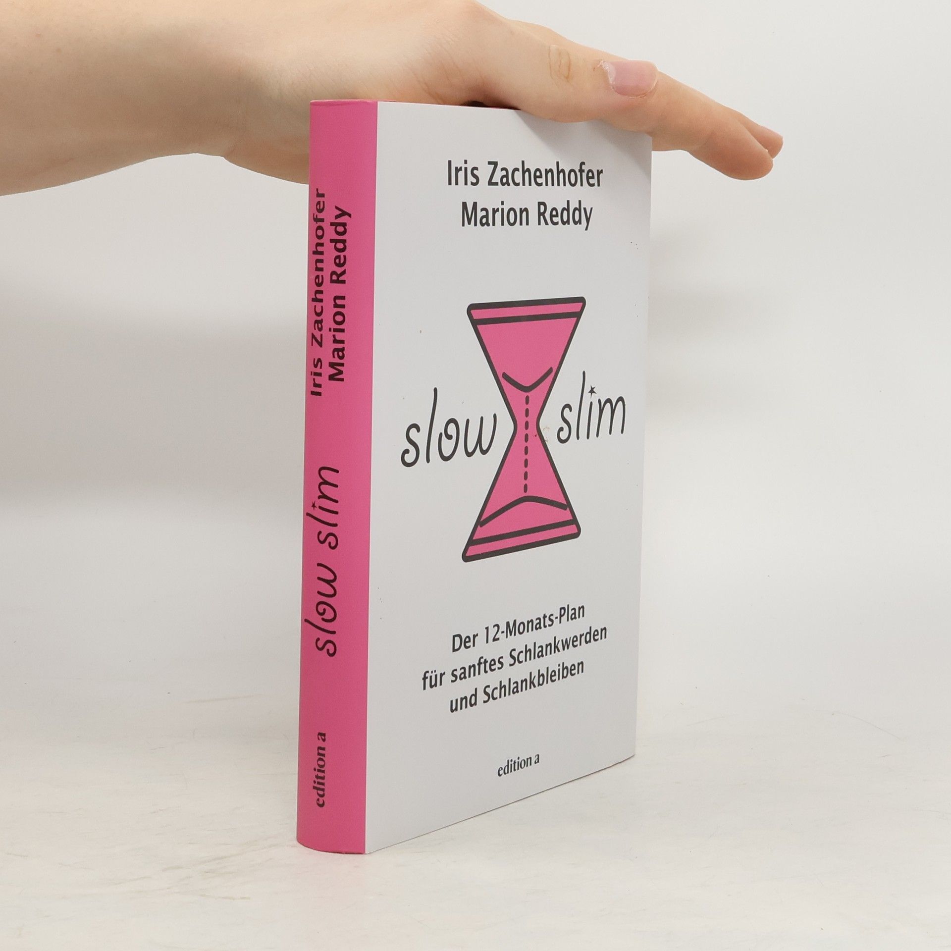 Iris Zachenhofer Slow slim