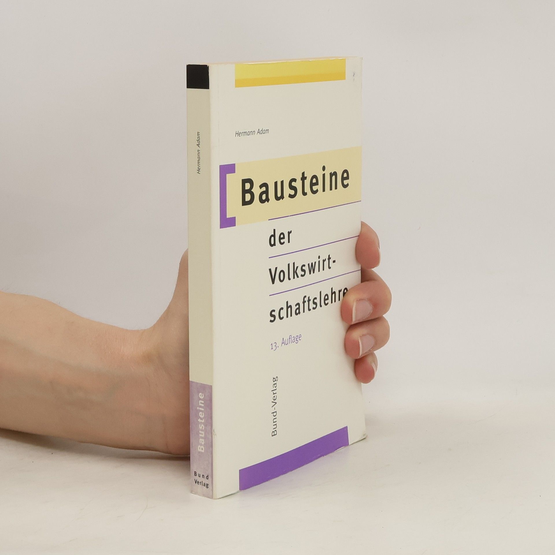 Hermann Adam Bausteine der Volkswirtschaftslehre