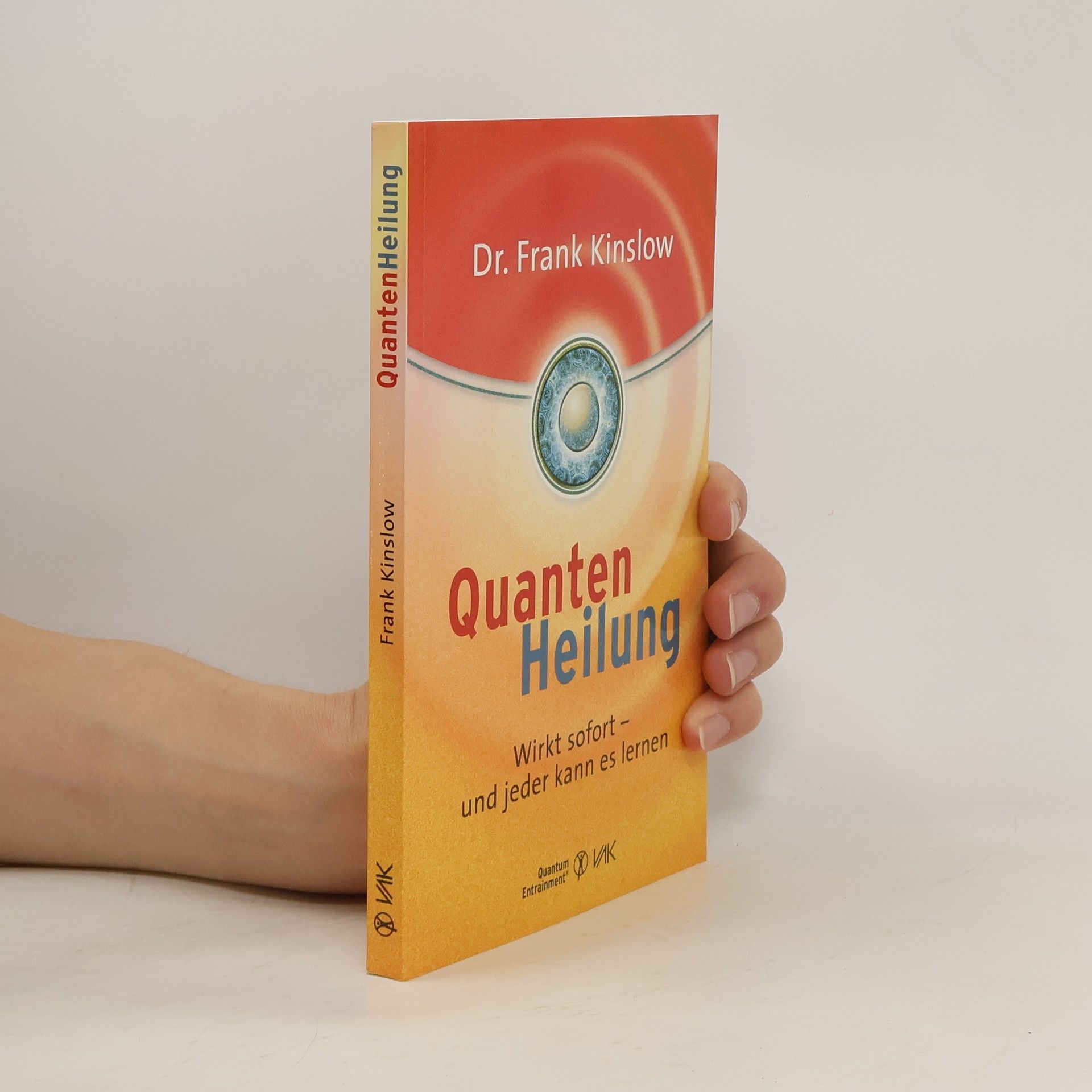 Frank Kinslow Quantenheilung