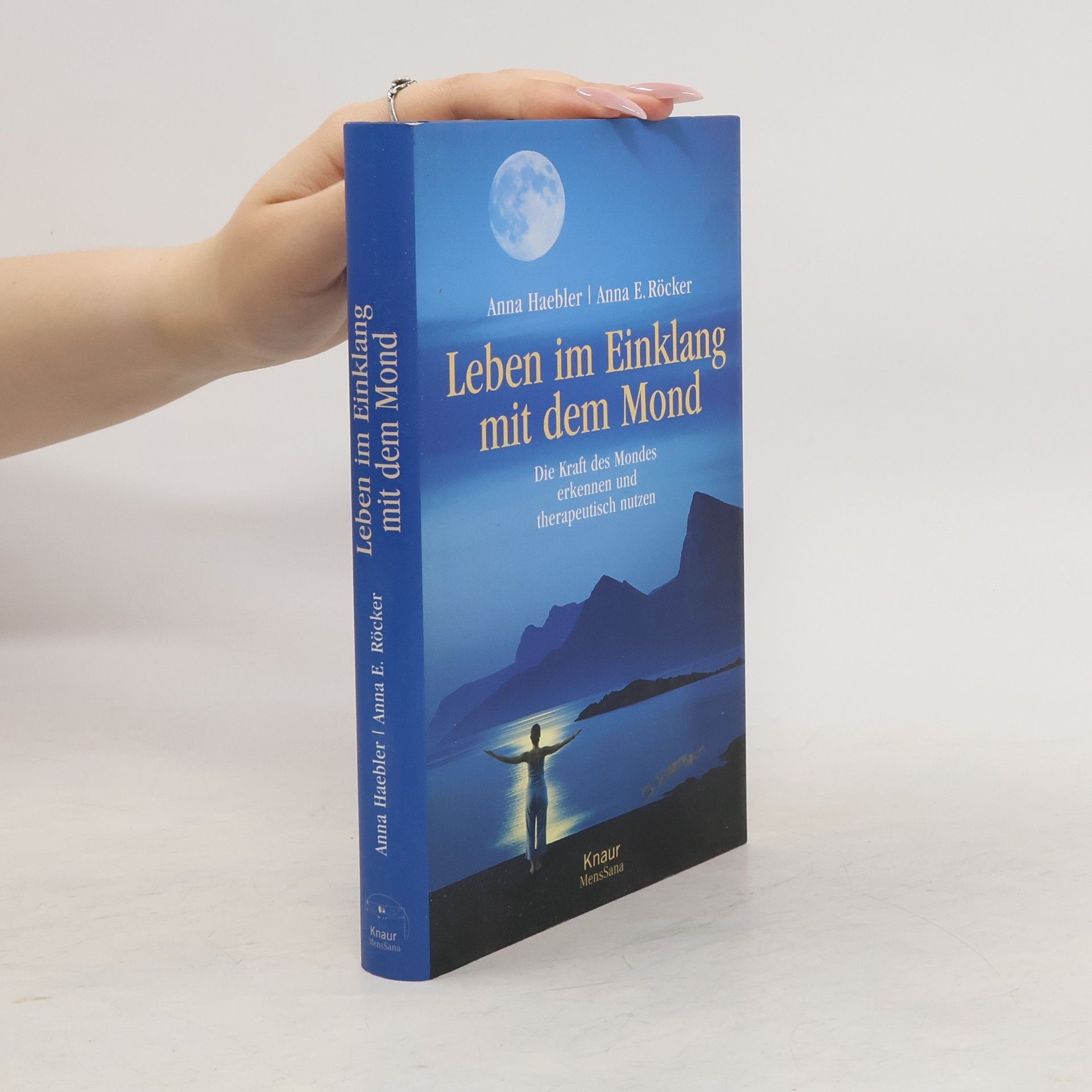 Anna Haebler Leben im Einklang mit dem Mond