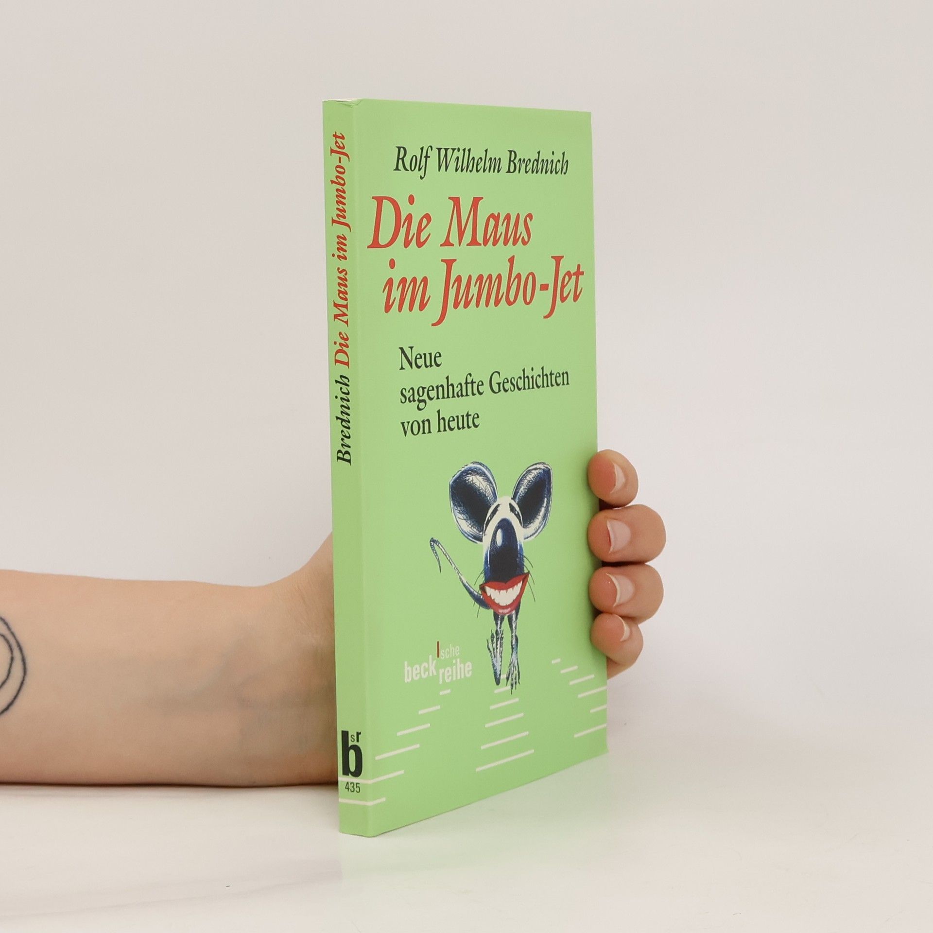 Rolf Wilhelm Brednich Die Maus im Jumbo-Jet