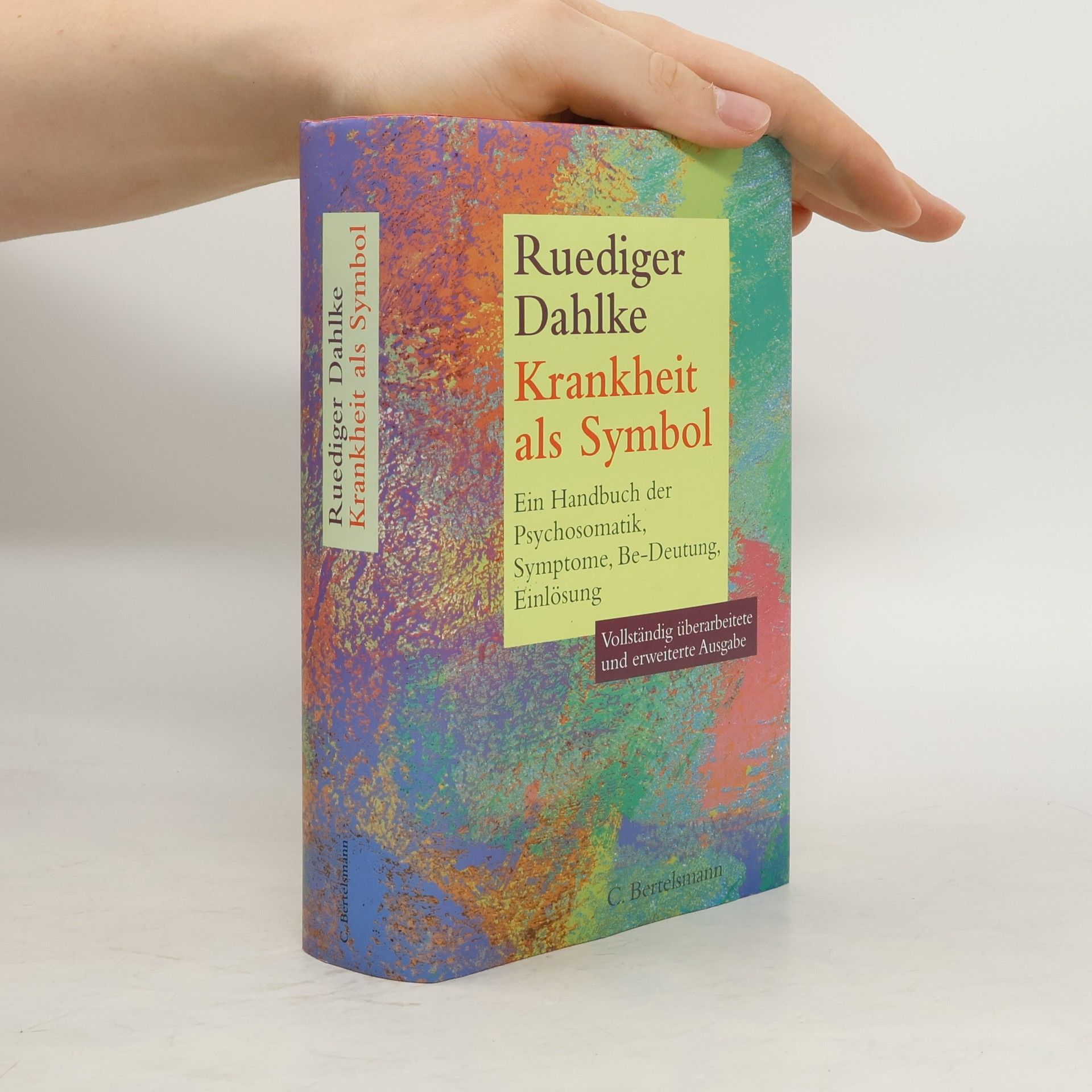 Ruediger Dahlke Krankheit als Symbol
