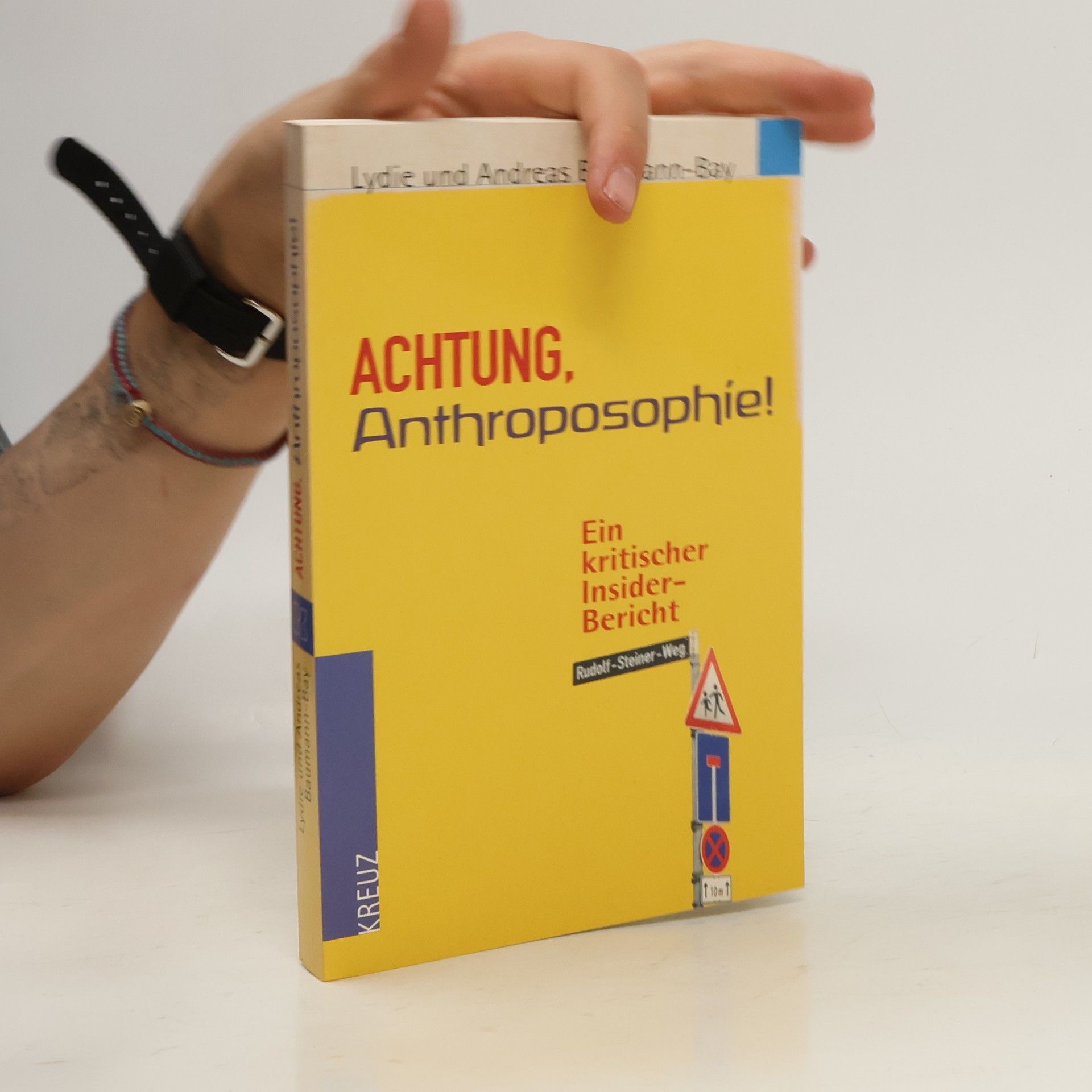 Lydie Baumann Bay Achtung, Anthroposophie!