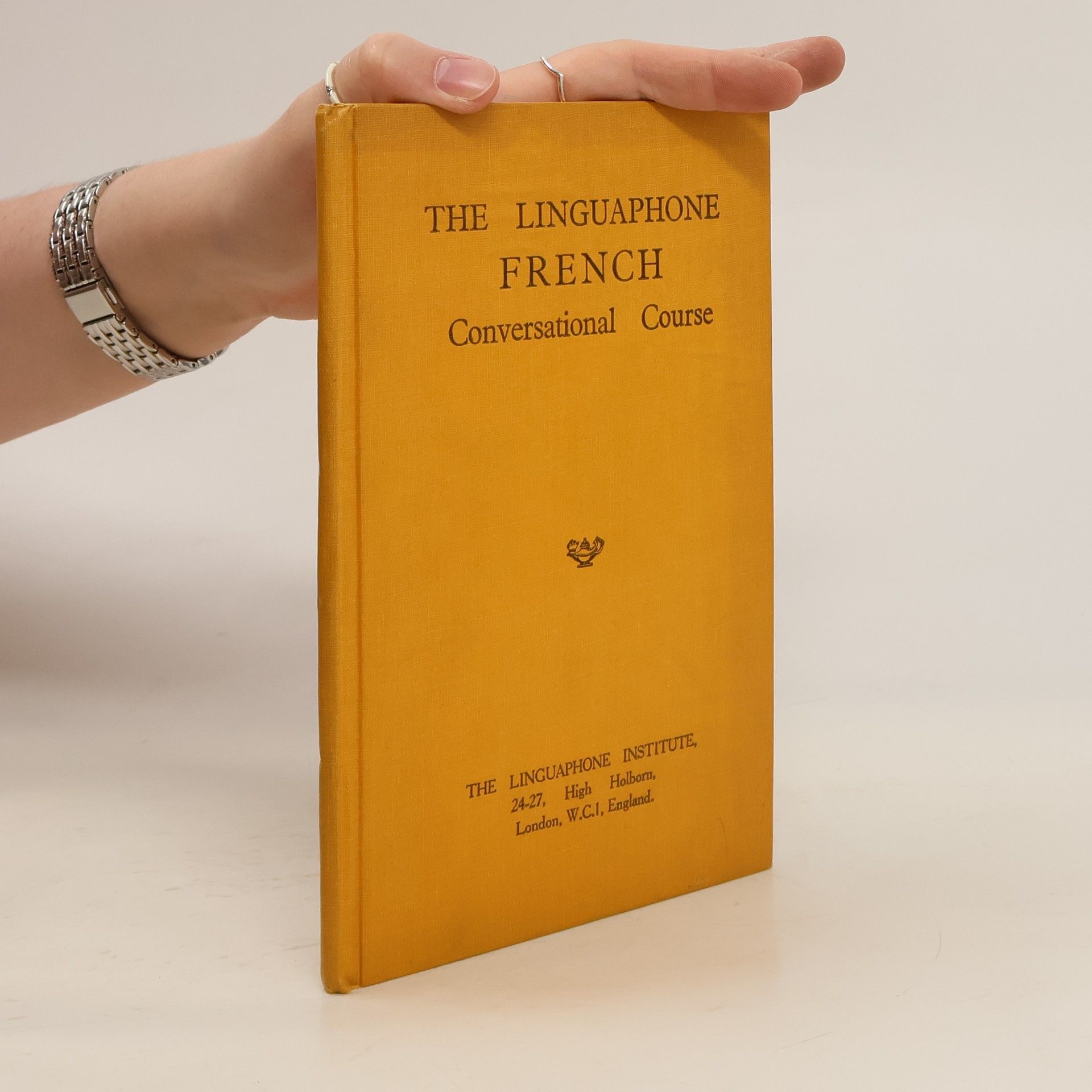 Autorenkollektiv The Linguaphone French Conversational Course