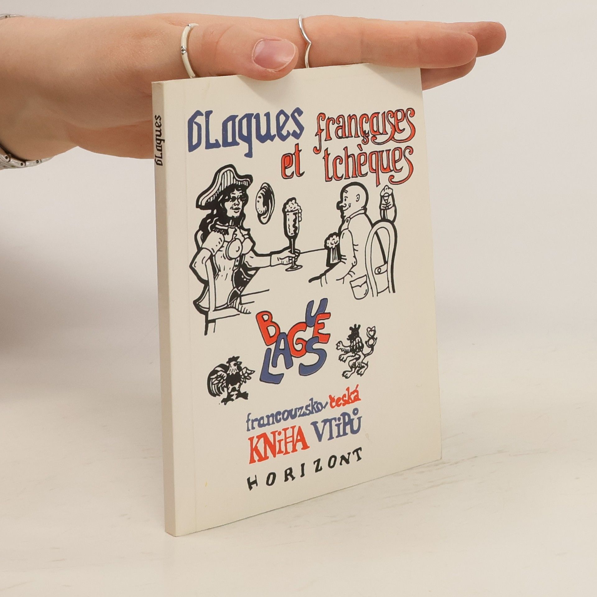 Eva Müller Blagues françaises et tchèques = Francouzsko-česká kniha vtipů