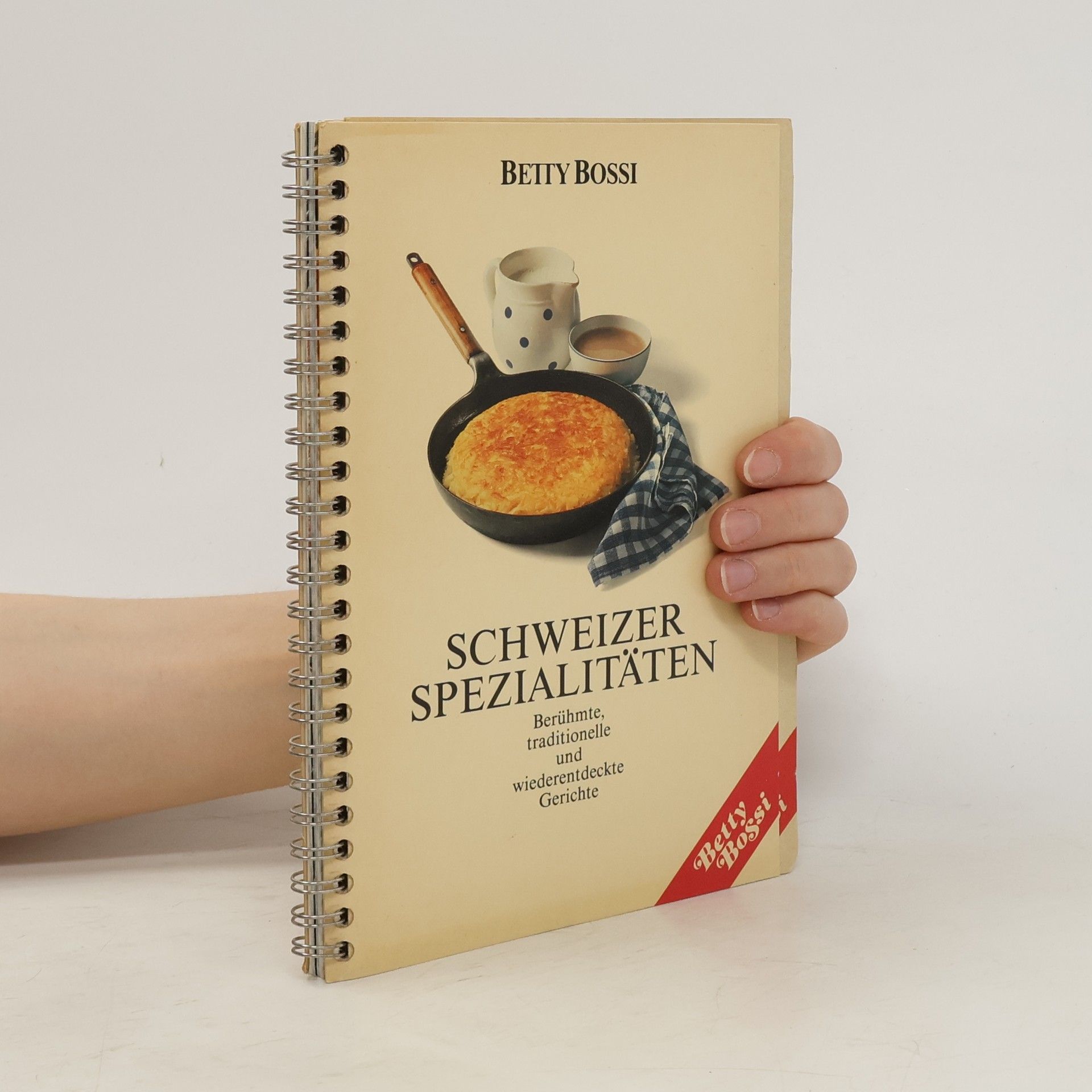 Betty Bossi Schweizer Spezialitäten