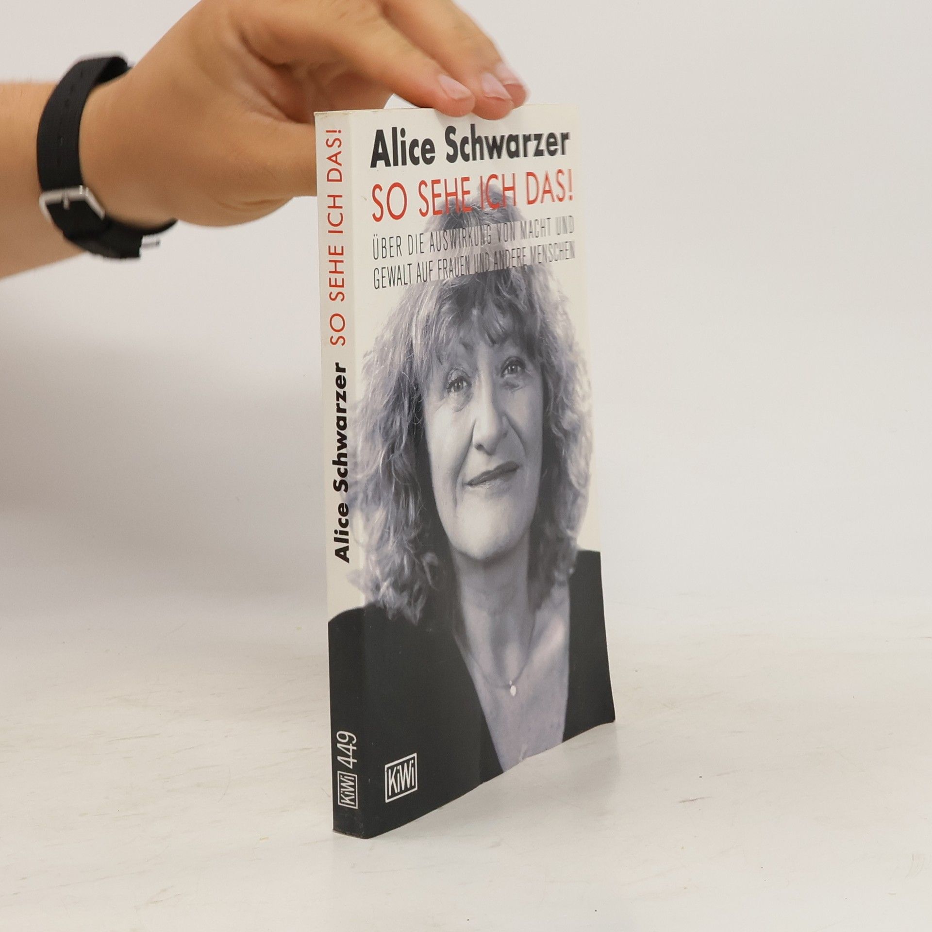Alice Schwarzer So sehe ich das!