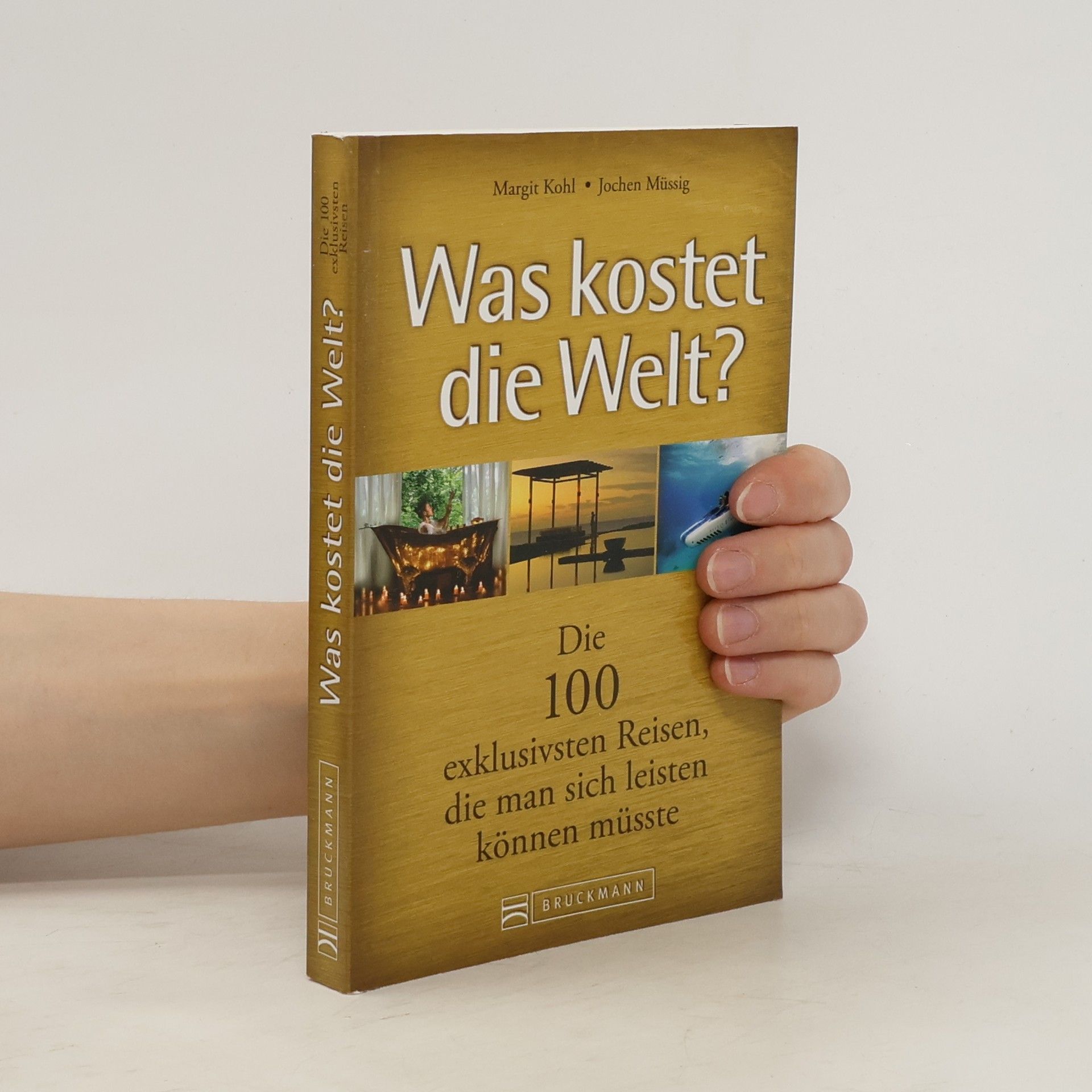 Margit Kohl Was kostet die Welt?