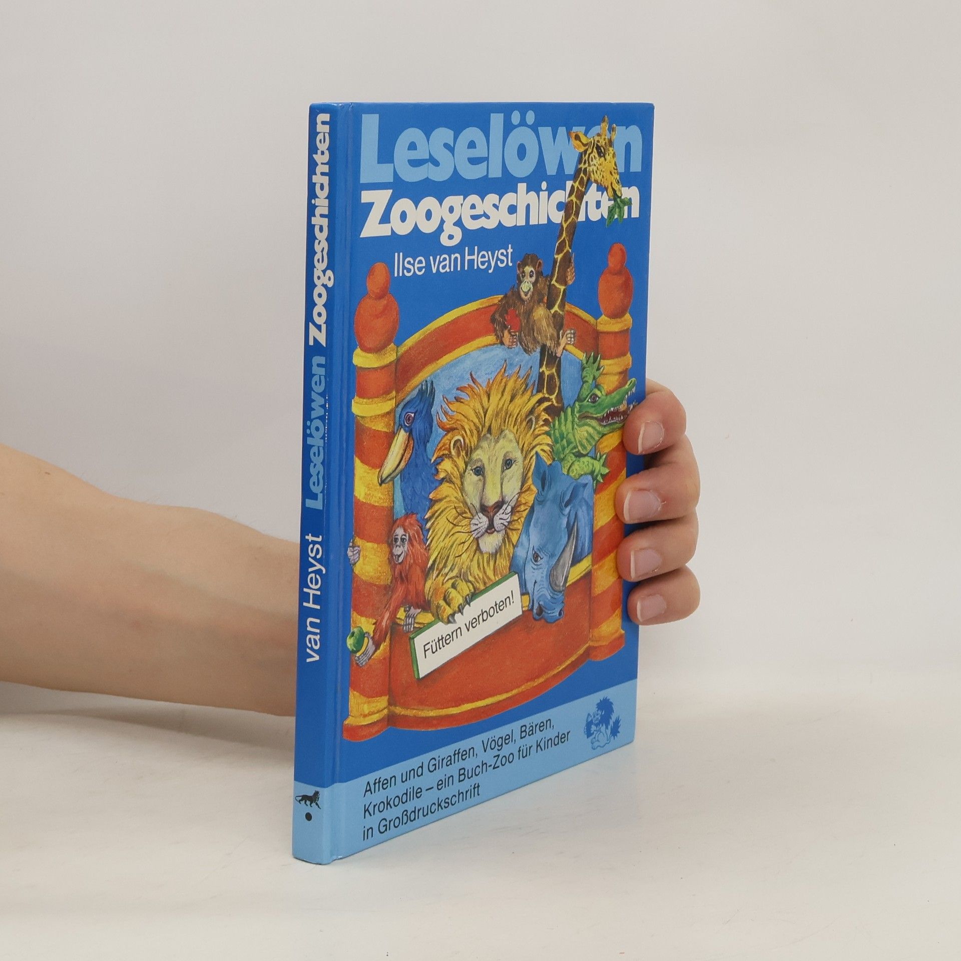 Ilse van Heyst Leselöwen-Zoogeschichten