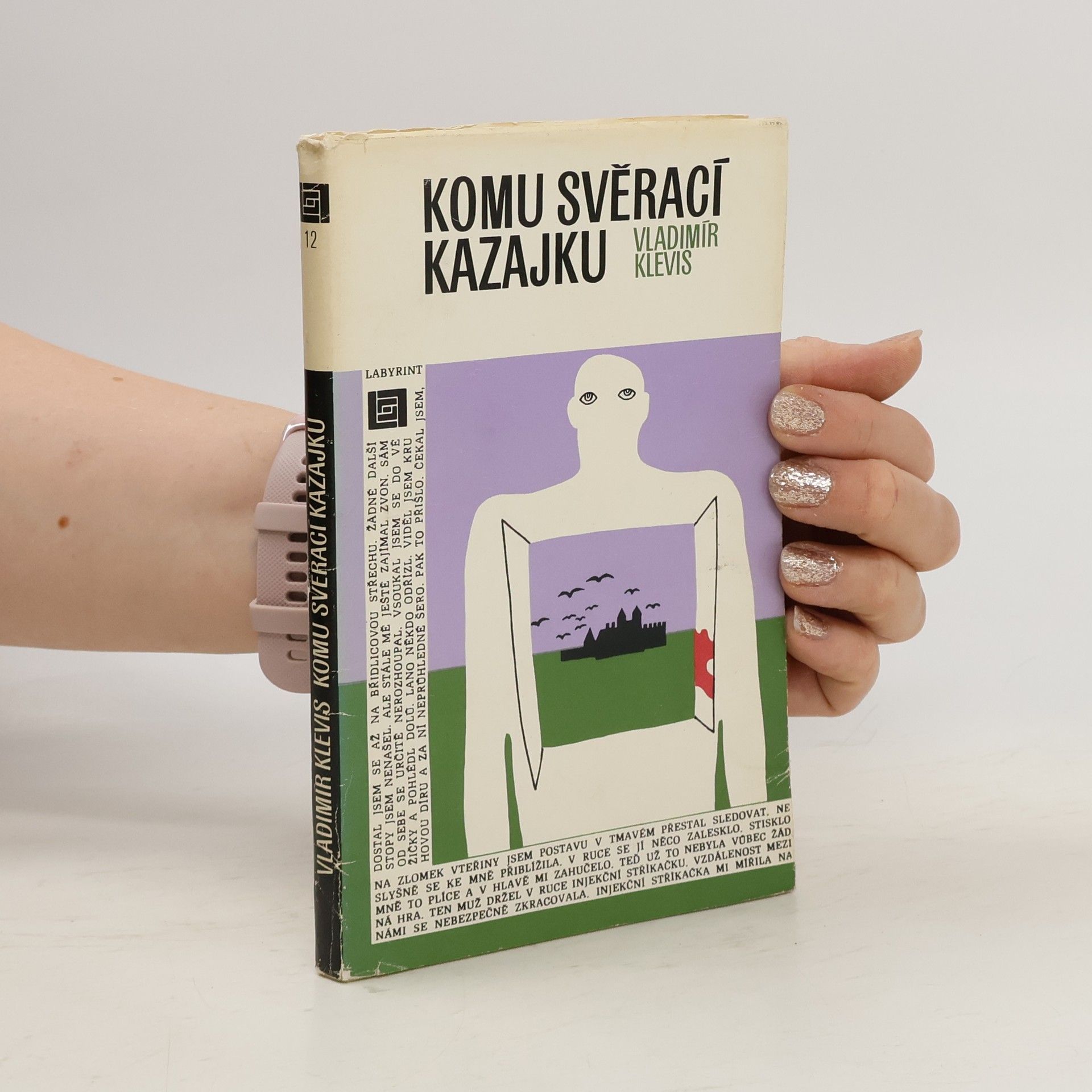 Vladimír Klevis Komu svěrací kazajku