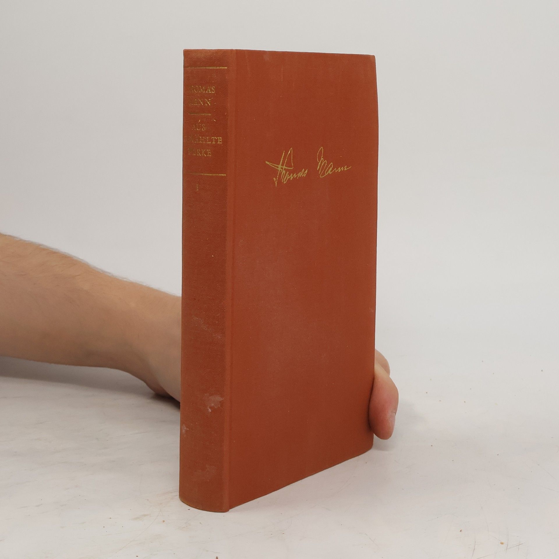 Thomas Mann Ausgewählte Werke I